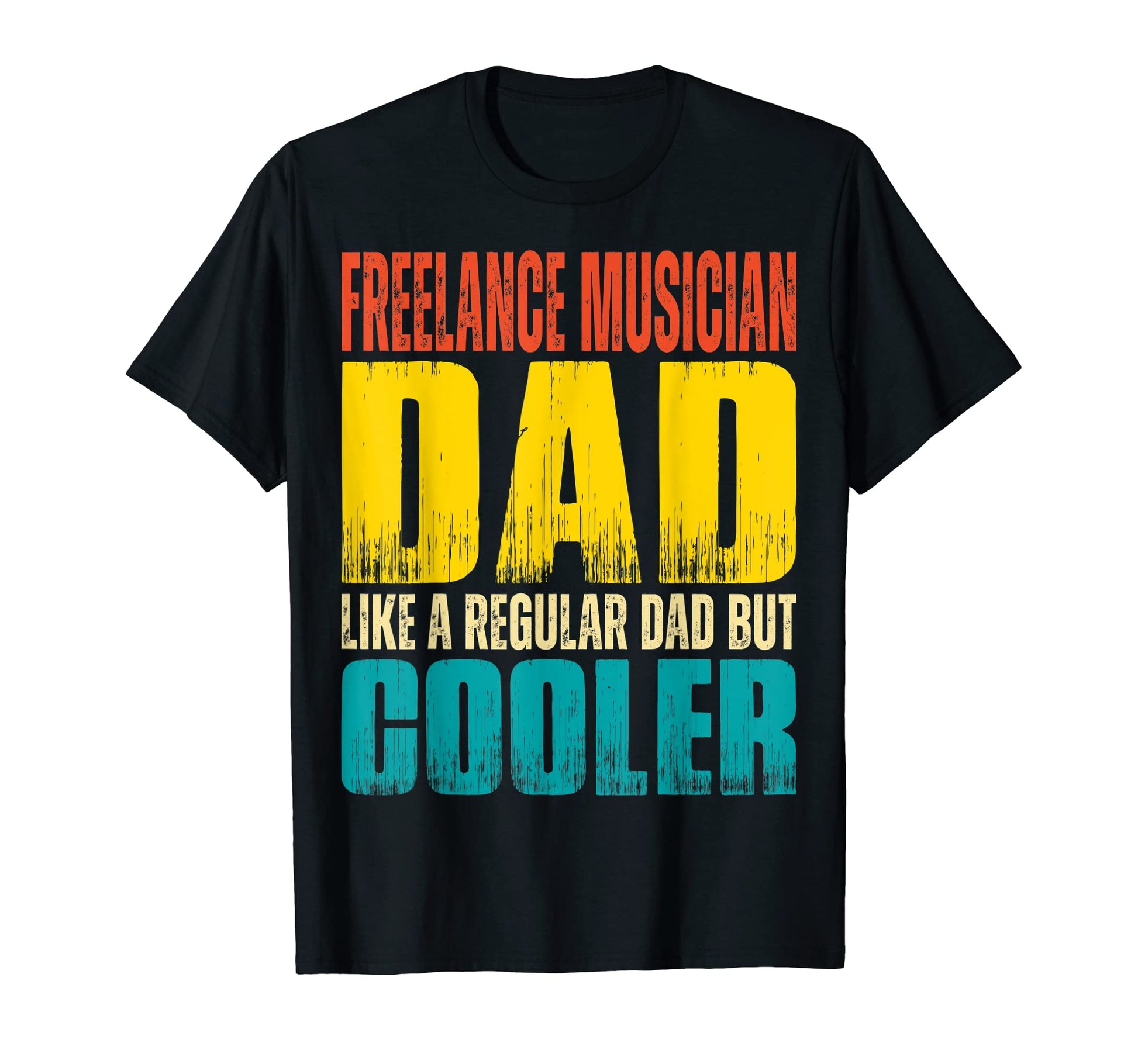 Mens Freelance Musician Dad Like Regular T-Shirt - Minimalist Print Unisex - T-Shirt, Sweatshirt, Hoodie