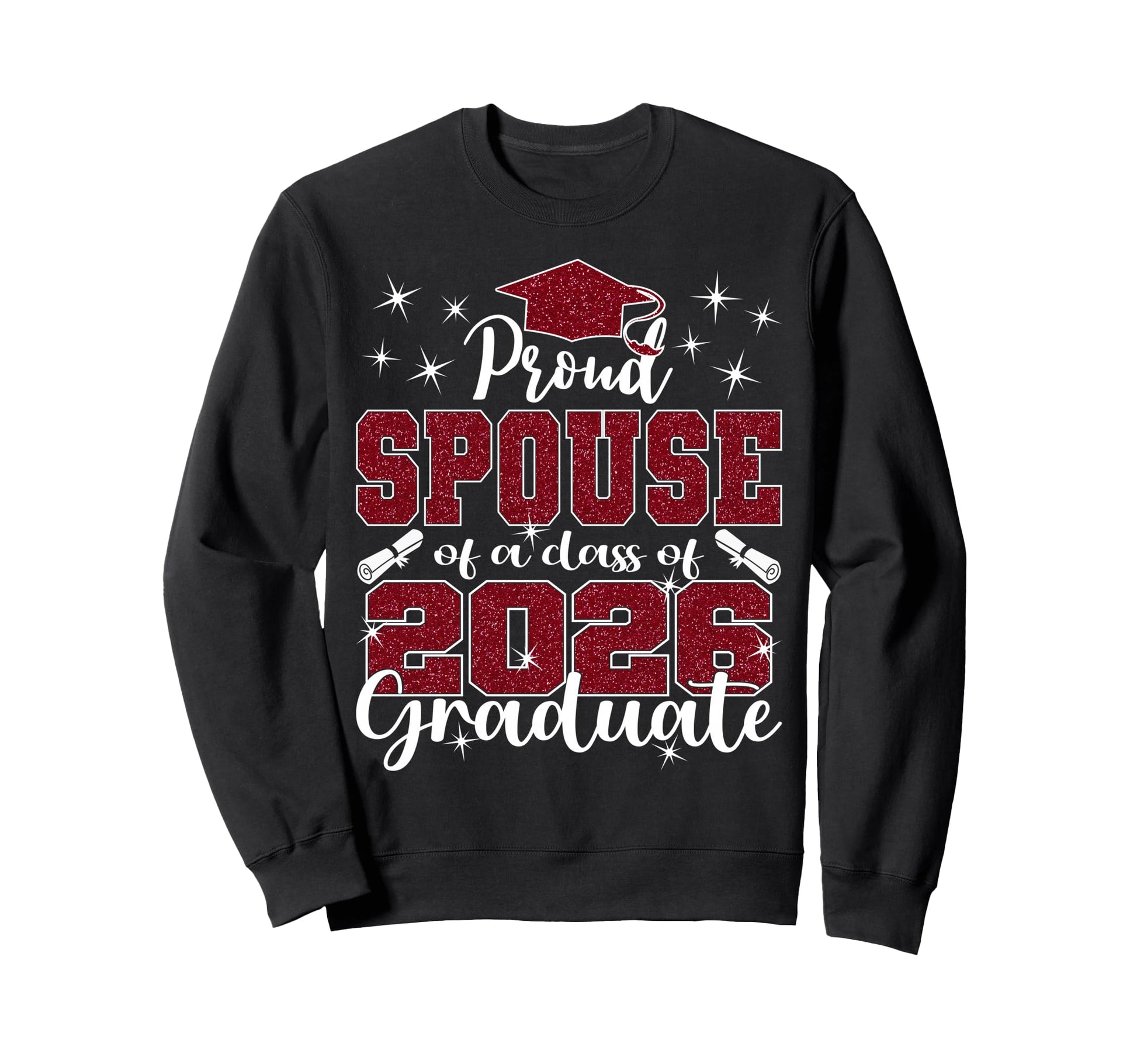 Super Proud Spouse 2026 Graduate Sweatshirt - Aesthetic Graphic for Adults - T-Shirt, Sweatshirt, Hoodie