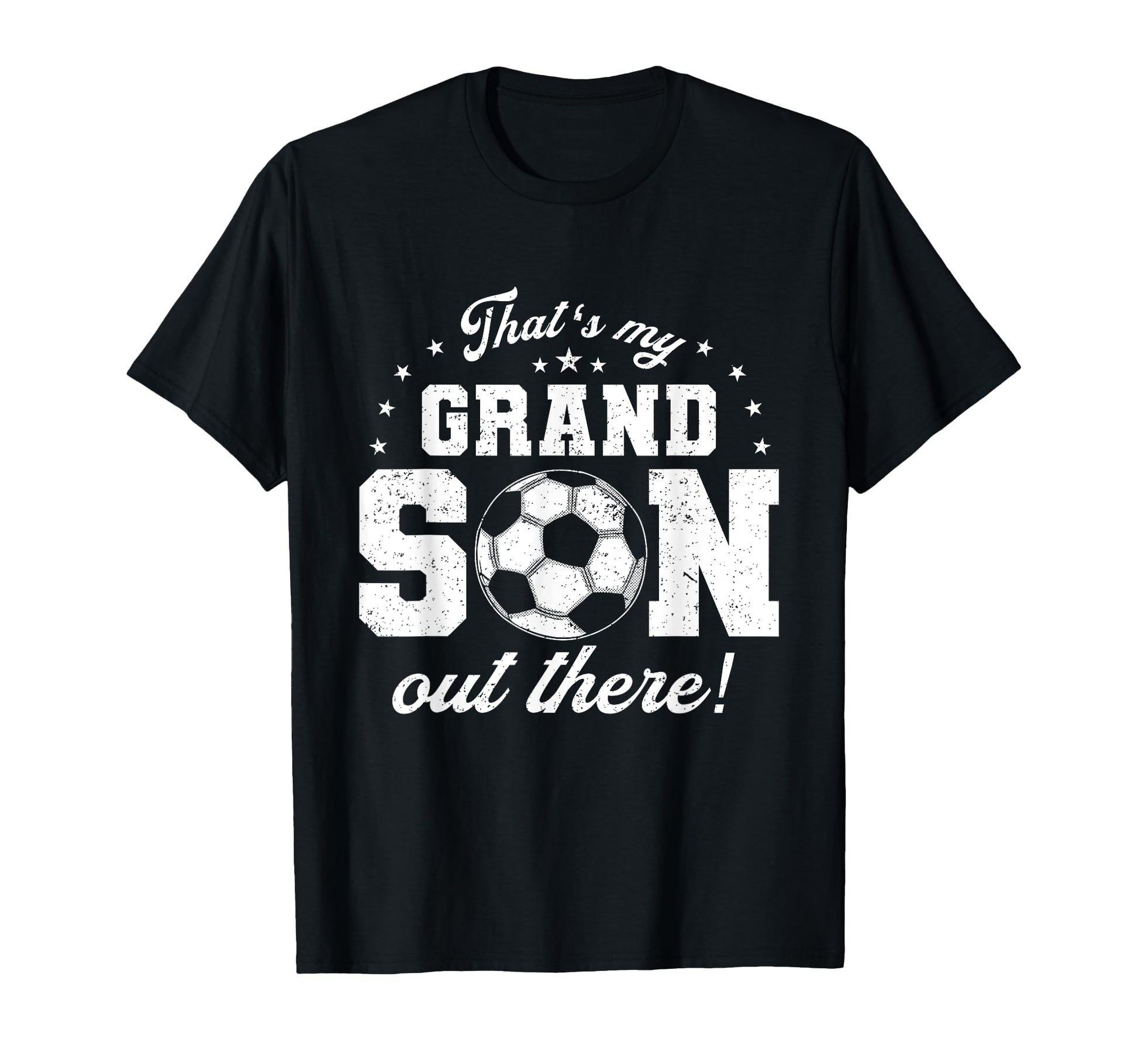 Thats My Grandson Out There Football T-Shirt - Streetwear Style Unisex - T-Shirt, Sweatshirt, Hoodie