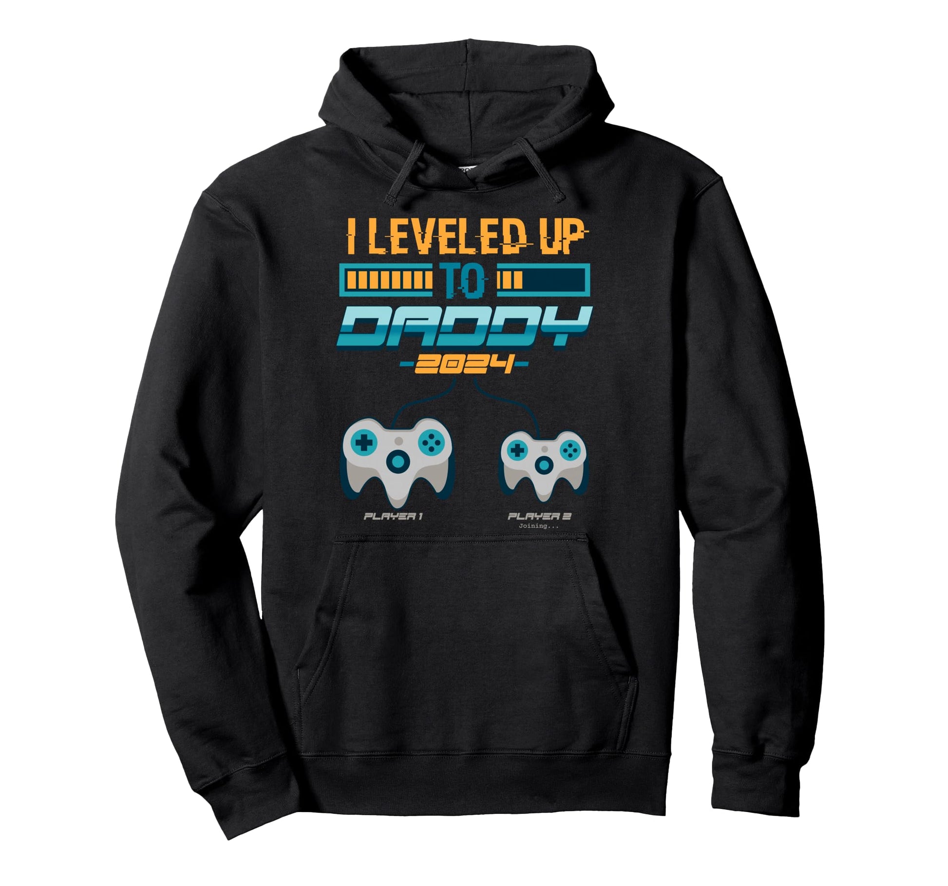 I Leveled Up To Daddy 2024 1St Time New Hoodie - Custom Art Print Unisex - T-Shirt, Sweatshirt, Hoodie
