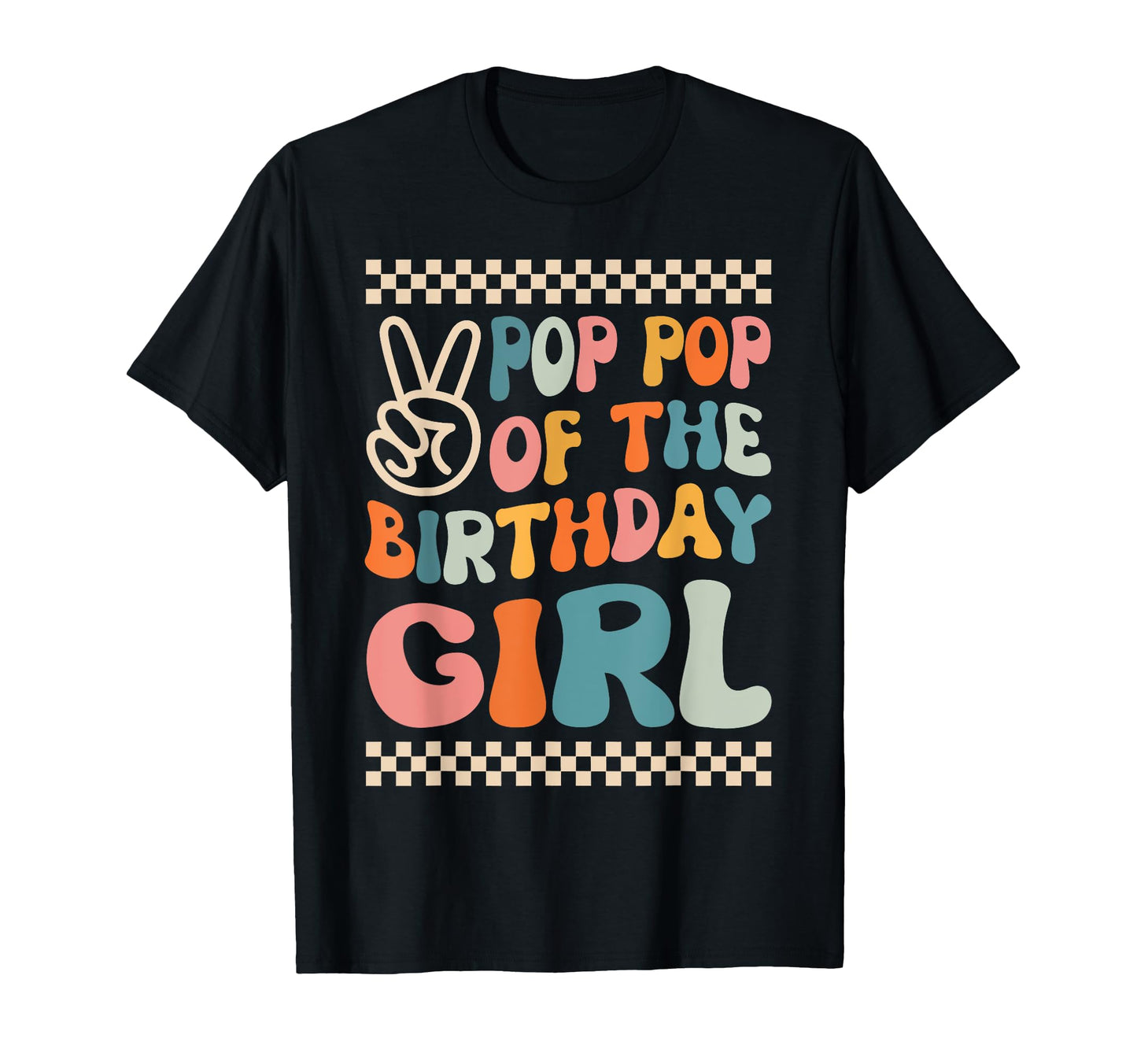 Pop Pop Birthday Groovy Themed Family T-Shirt - Graphic Print for Adults - T-Shirt, Sweatshirt, Hoodie