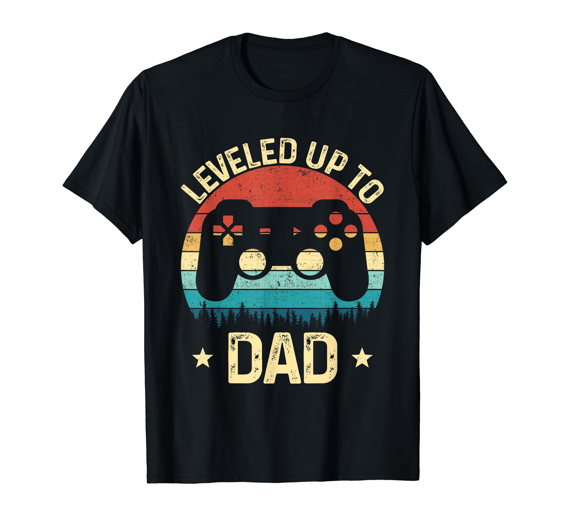 Leveled Up To Dad Video Game Gifts T-Shirt - Aesthetic Graphic Men Women - T-Shirt, Sweatshirt, Hoodie