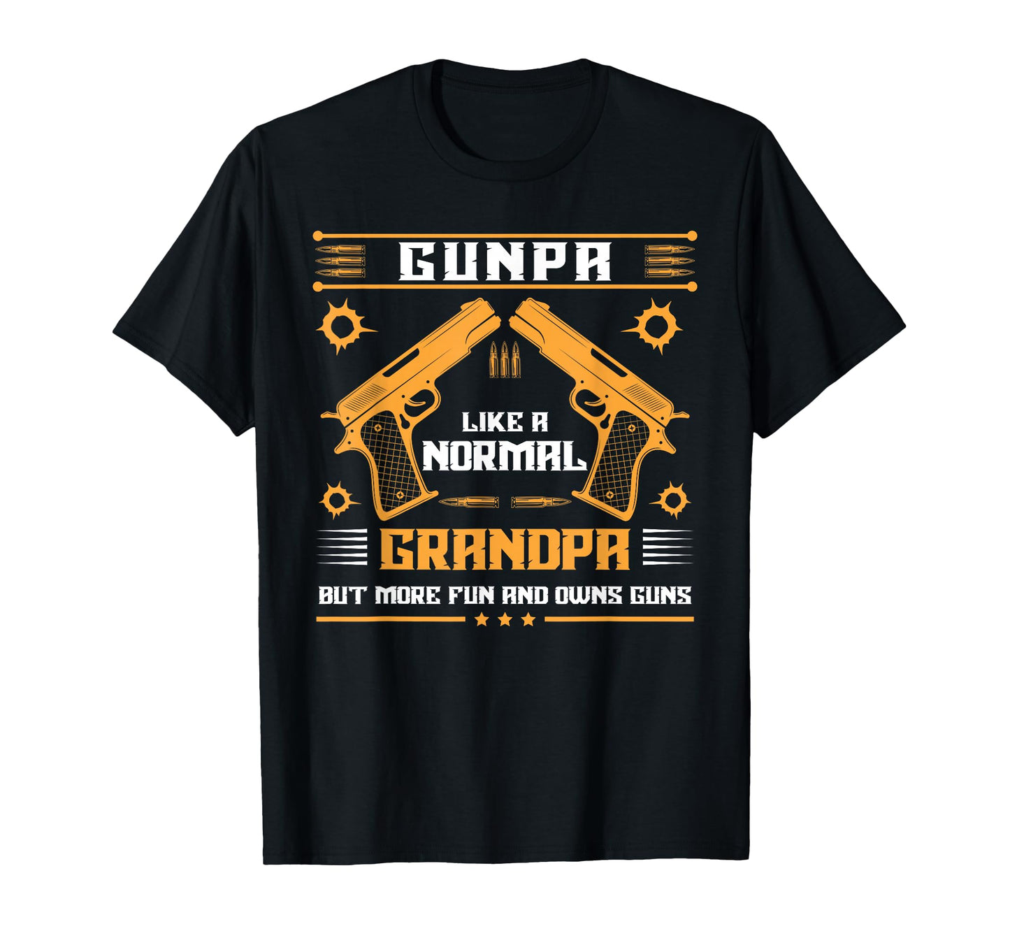Gunpa Like Normal Grandpa But More T-Shirt - Custom Art Print for Adults - T-Shirt, Sweatshirt, Hoodie