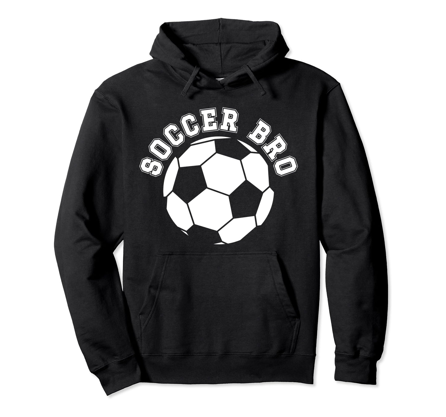 Soccer Bro Best Soccer Brother Soccer Hoodie - Minimalist Print for Adults - T-Shirt, Sweatshirt, Hoodie
