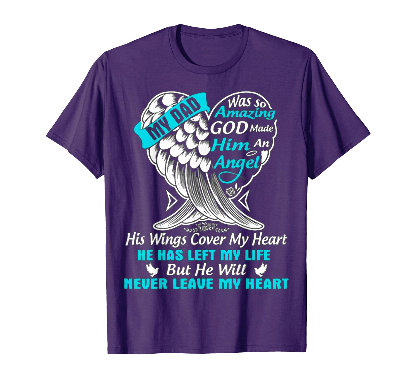 My Dad Was So Amazing God Made Him T-Shirt - Custom Art Print Men Women - T-Shirt, Sweatshirt, Hoodie