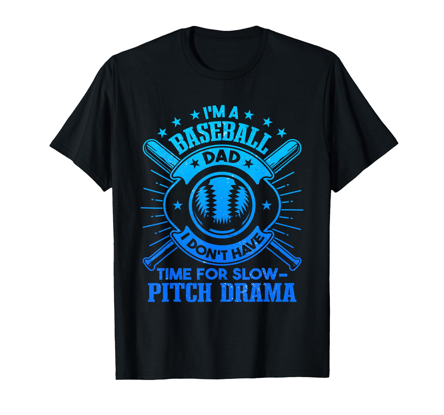 Fathers Day Baseball Im Baseball Dad T-Shirt - Graphic Print Men Women - T-Shirt, Sweatshirt, Hoodie
