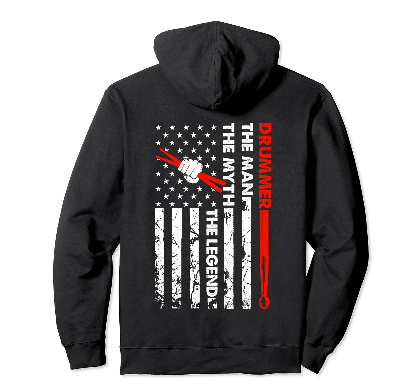 Drummer Myth Legend Drum Sticks Hoodie - Casual Everyday Wear Unisex - T-Shirt, Sweatshirt, Hoodie