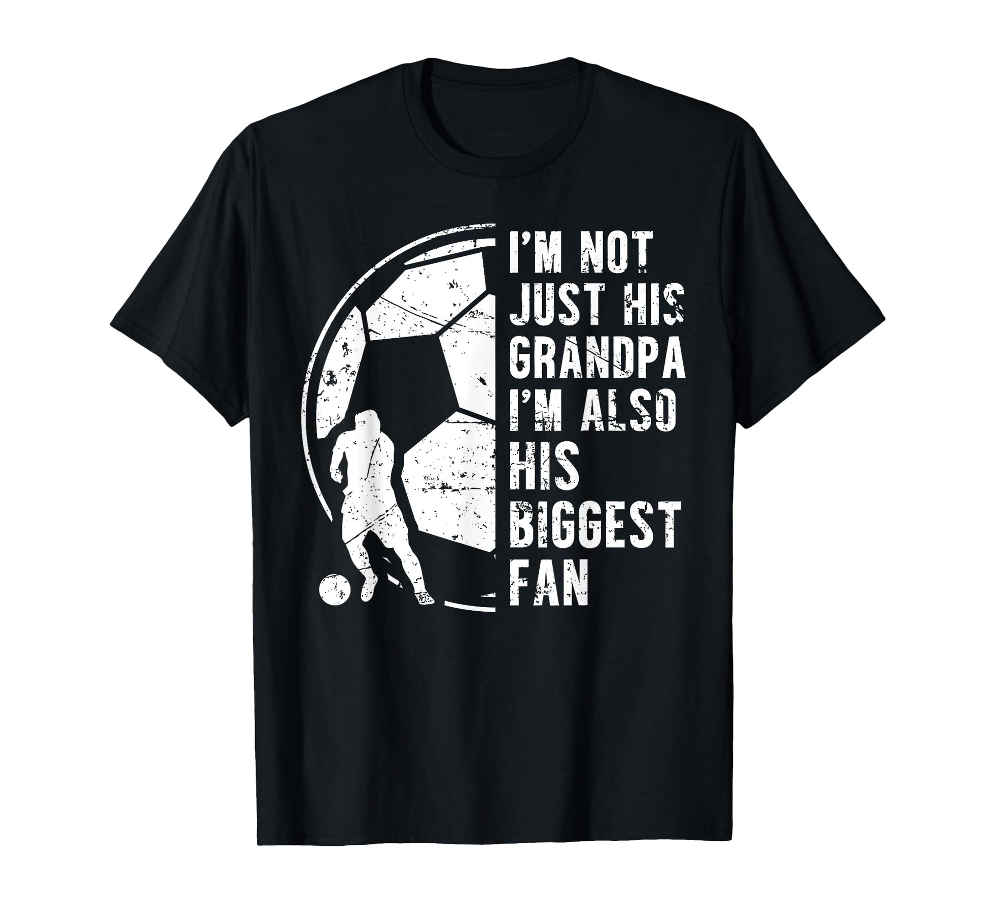 Biggest Fan Soccer Grandpa Soccer T-Shirt - Trendy Graphic Men Women - T-Shirt, Sweatshirt, Hoodie