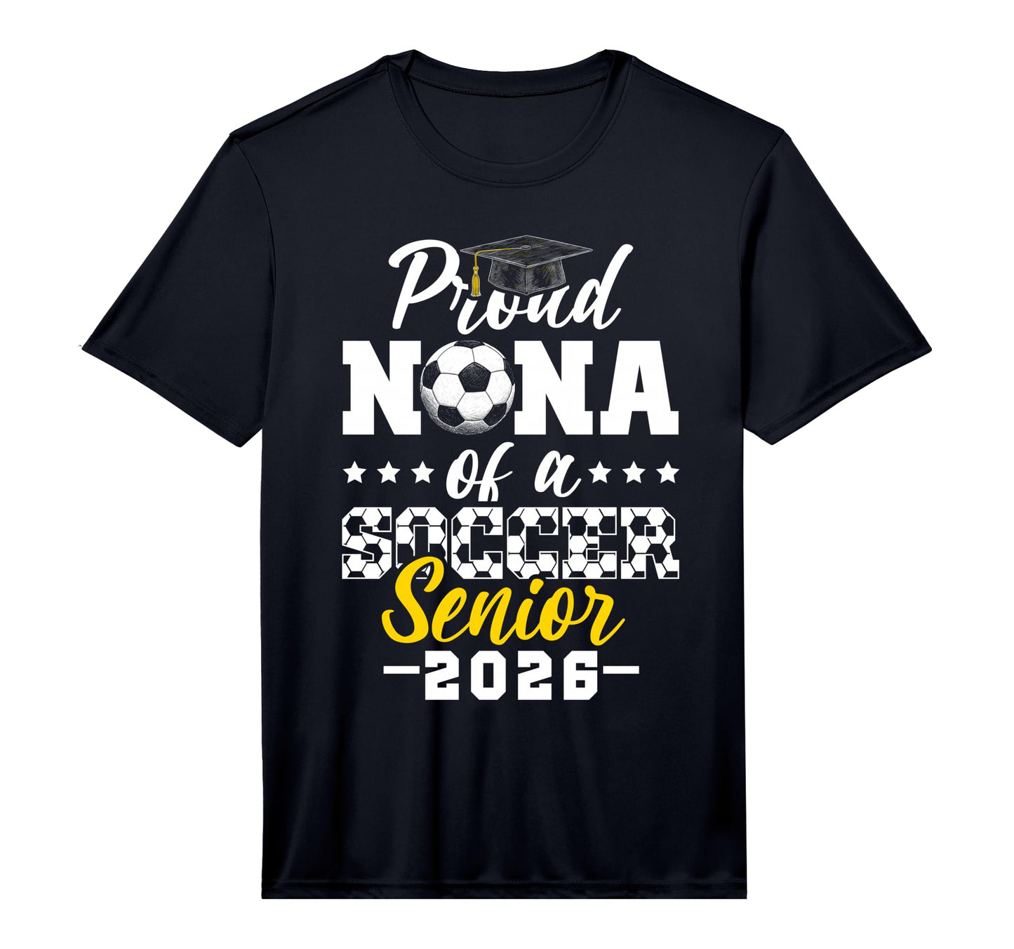 Proud Nana Soccer Senior 2026 Graduation T-Shirt - Minimalist Print Unisex - T-Shirt, Sweatshirt, Hoodie
