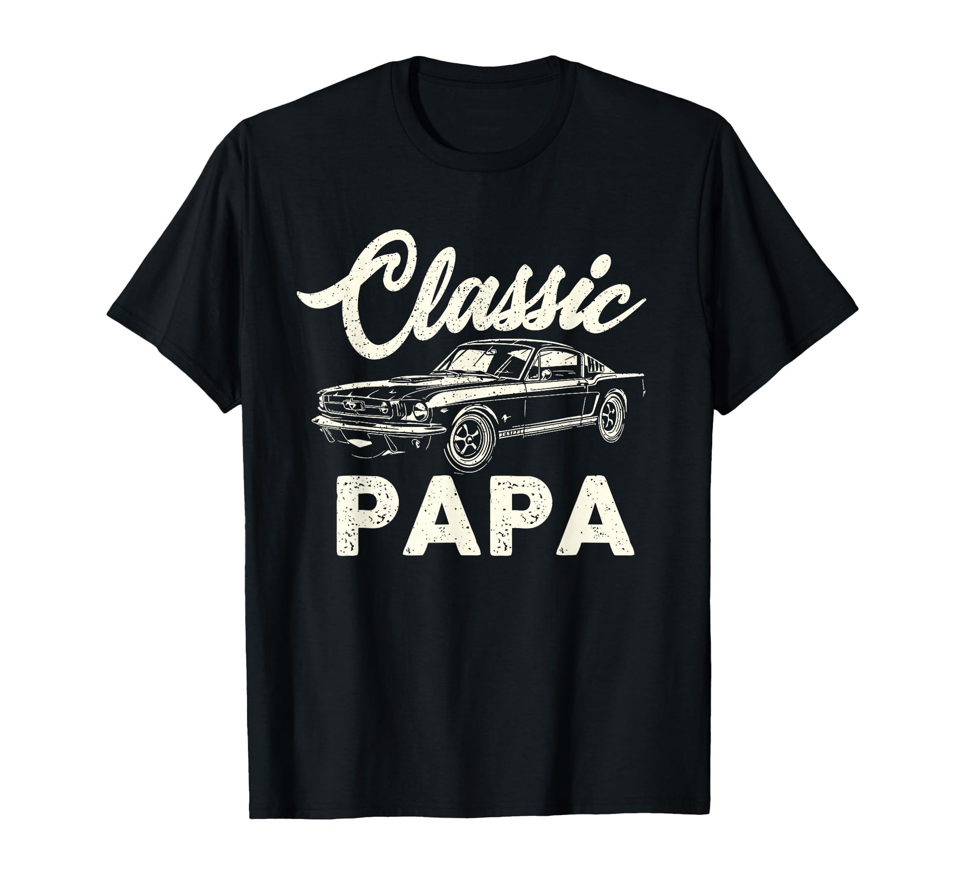 Papa Muscle Car Dad Old Guy T-Shirt - Novelty Apparel Men Women - T-Shirt, Sweatshirt, Hoodie