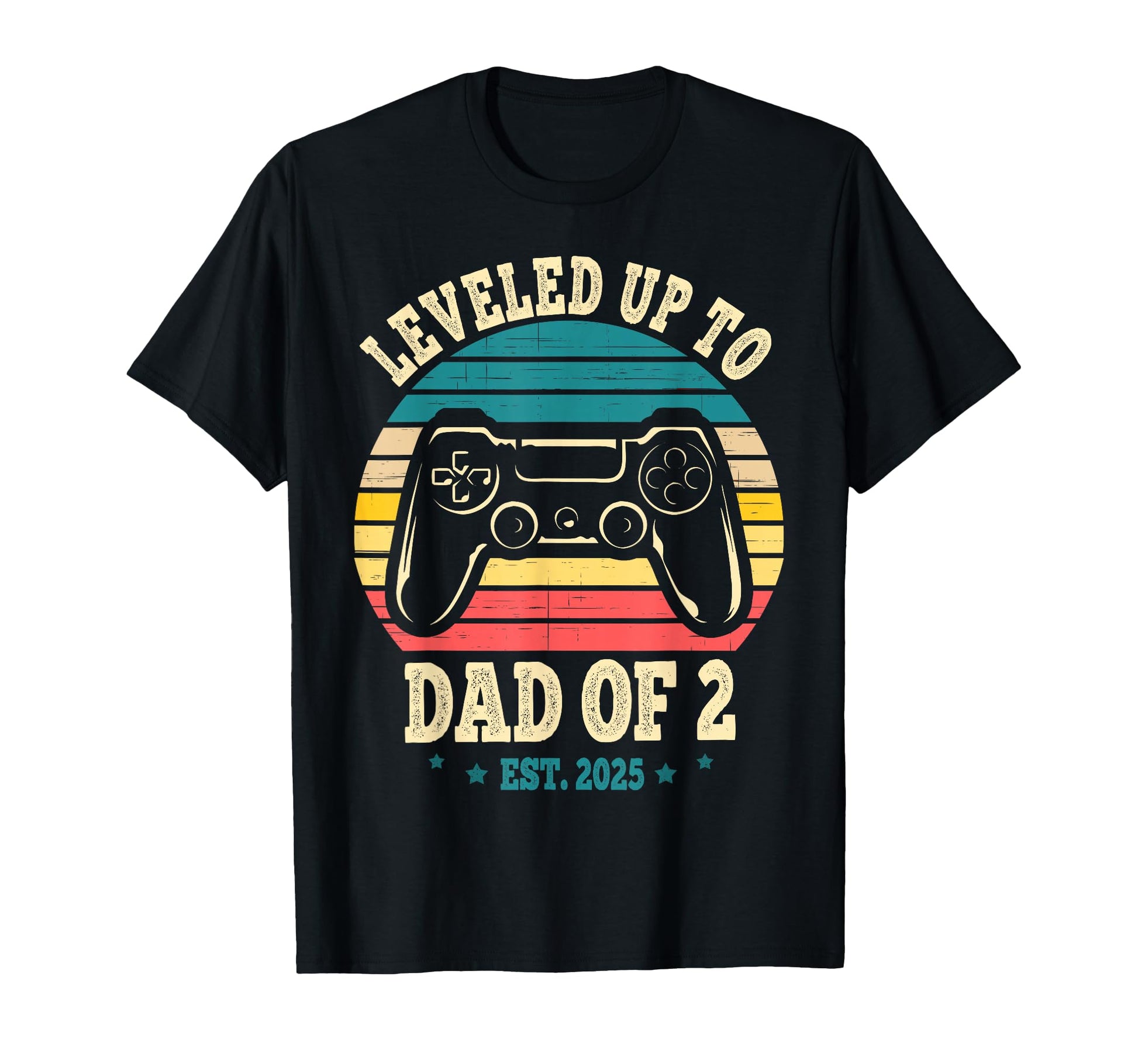 Daddy Again Leveled Up To Dad 2 Dad T-Shirt - Aesthetic Graphic Unisex - T-Shirt, Sweatshirt, Hoodie