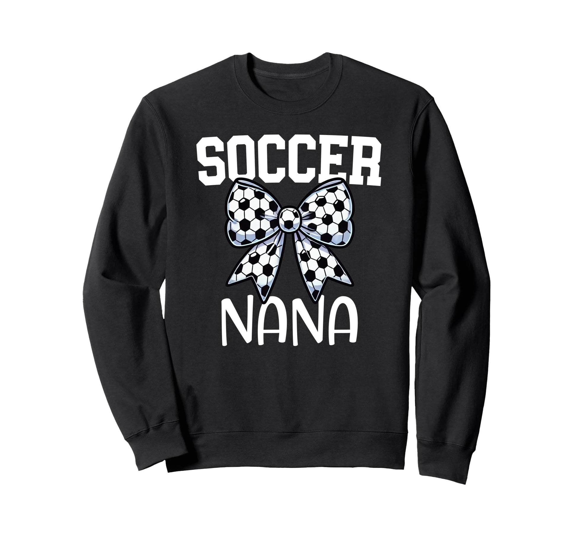 Soccer Nana Coquette Bow Proud Sweatshirt - Unique Graphic Men Women - T-Shirt, Sweatshirt, Hoodie