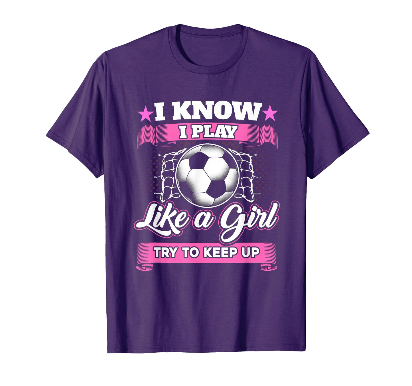I Know I Play Like Soccer Try To T-Shirt - Fun Novelty Design Men Women - T-Shirt, Sweatshirt, Hoodie