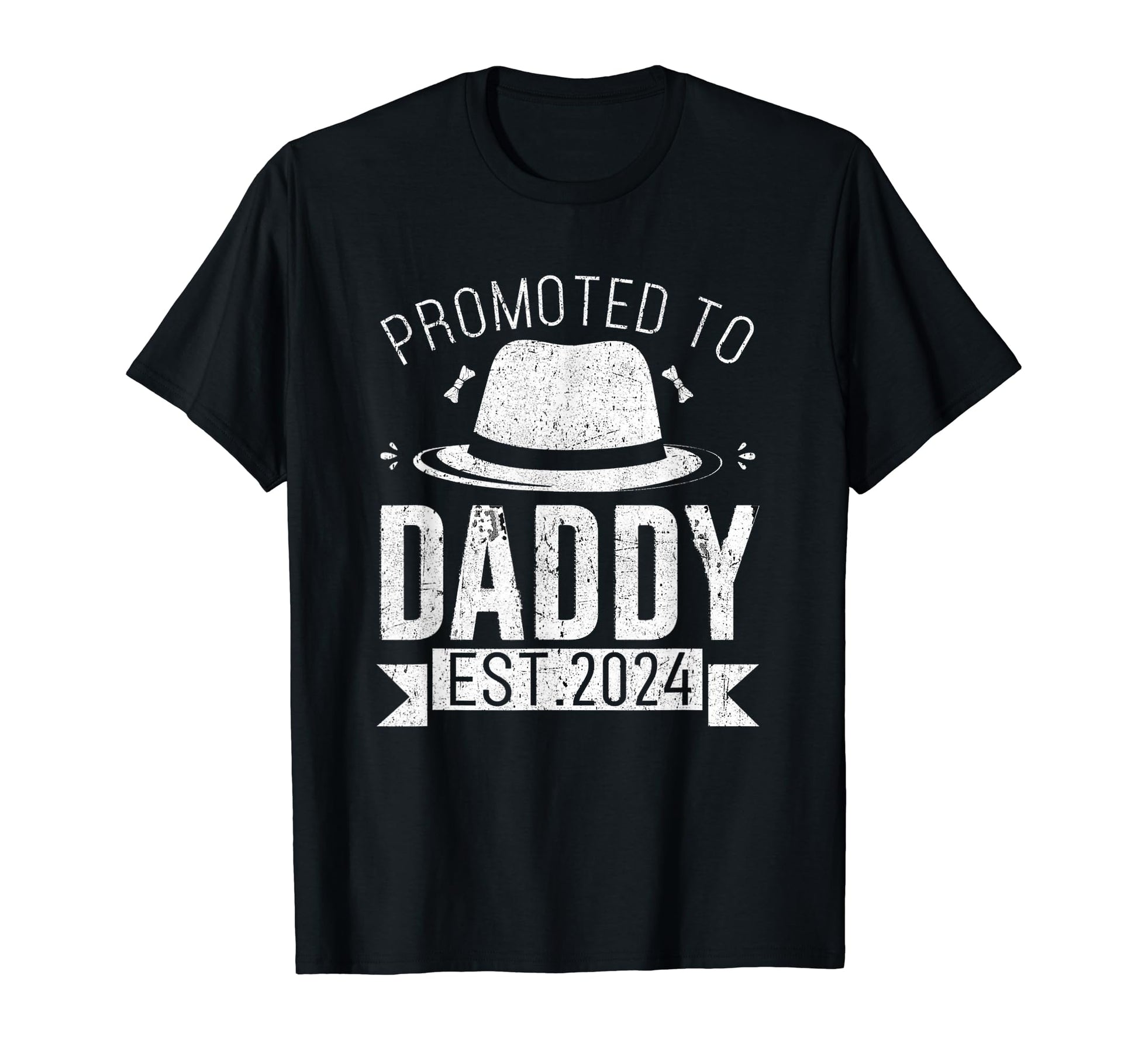 Promoted To Daddy 2024 Dad Est T-Shirt - Casual Everyday Wear for Adults - T-Shirt, Sweatshirt, Hoodie
