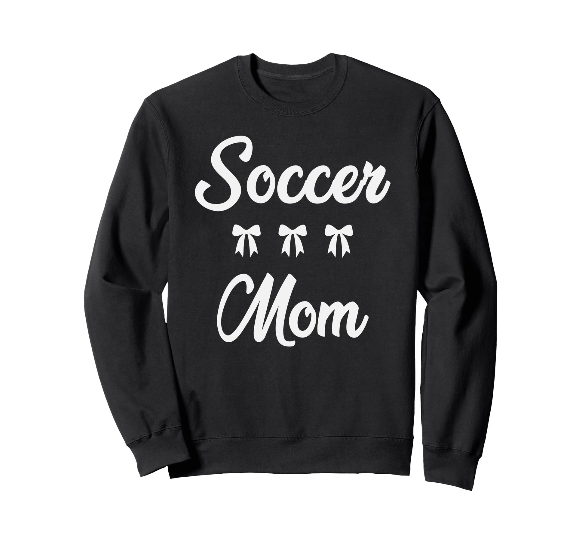 Soccer Mom Soccer Player Sweatshirt - Casual Everyday Wear Men Women - T-Shirt, Sweatshirt, Hoodie