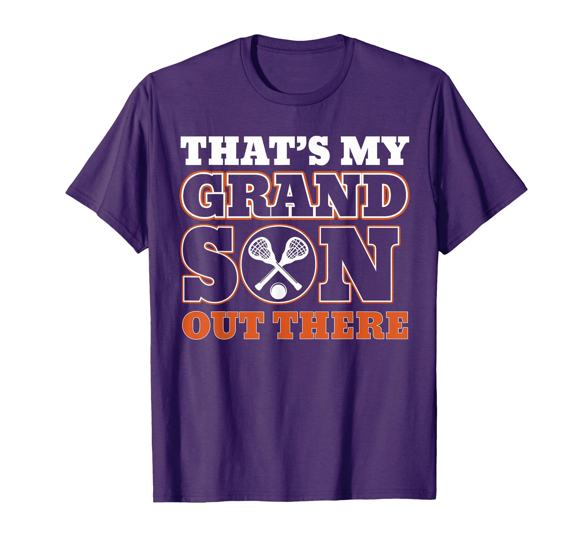 Thats My Grandson Out There Lacrosse T-Shirt - Minimalist Print Unisex - T-Shirt, Sweatshirt, Hoodie