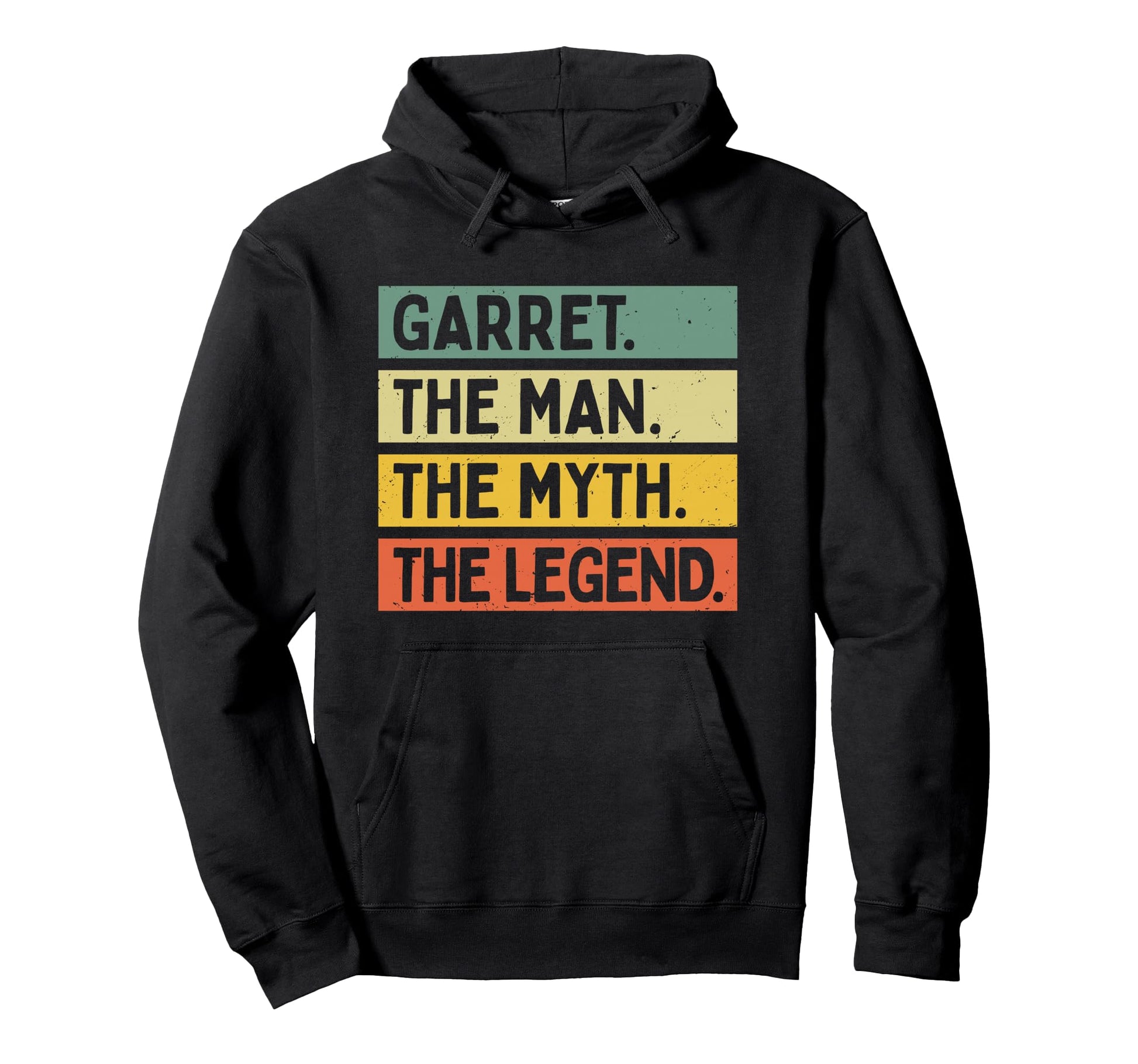 Garret Myth Legend Funny Hoodie - Fun Novelty Design for Adults - T-Shirt, Sweatshirt, Hoodie