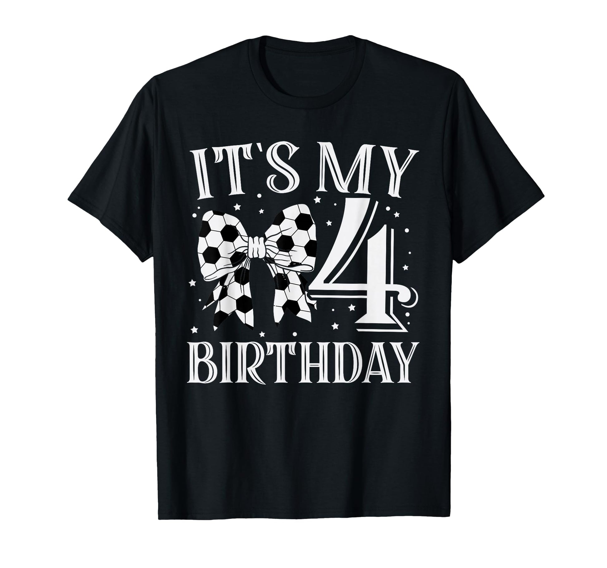 Its My Four 4Th Birthday Soccer Bday T-Shirt - Custom Art Print for Adults - T-Shirt, Sweatshirt, Hoodie
