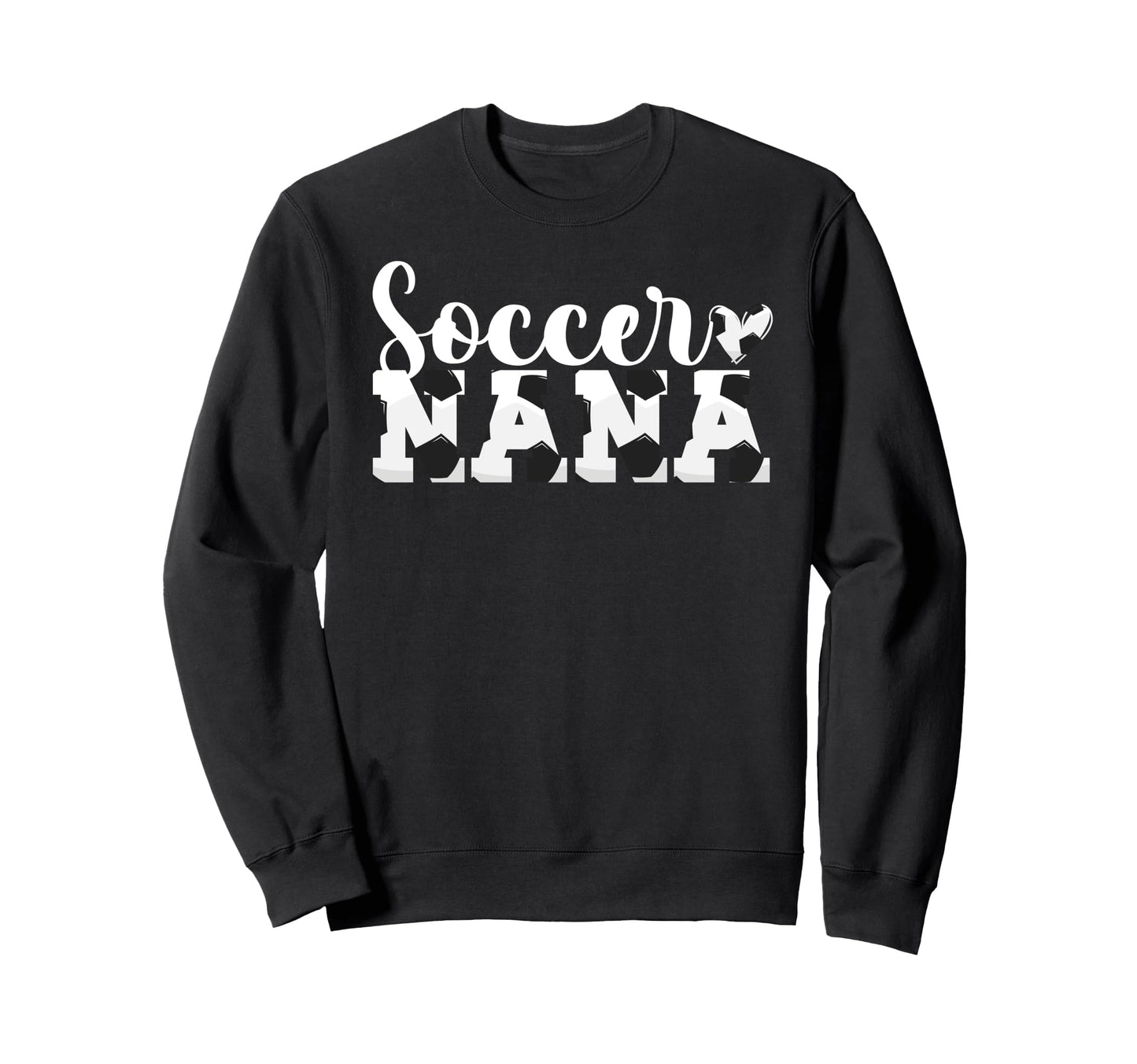 Soccer Nana Heart Grandma Nana Sweatshirt - Unique Graphic Men Women - T-Shirt, Sweatshirt, Hoodie