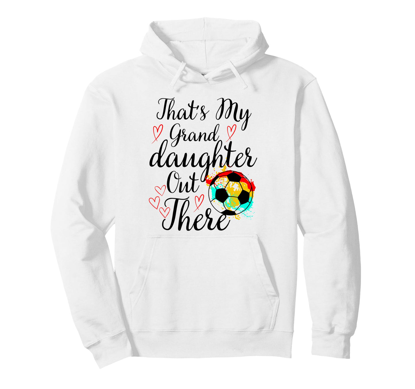 Thats My Granddaughter Out There Hoodie - Minimalist Print for Adults - T-Shirt, Sweatshirt, Hoodie