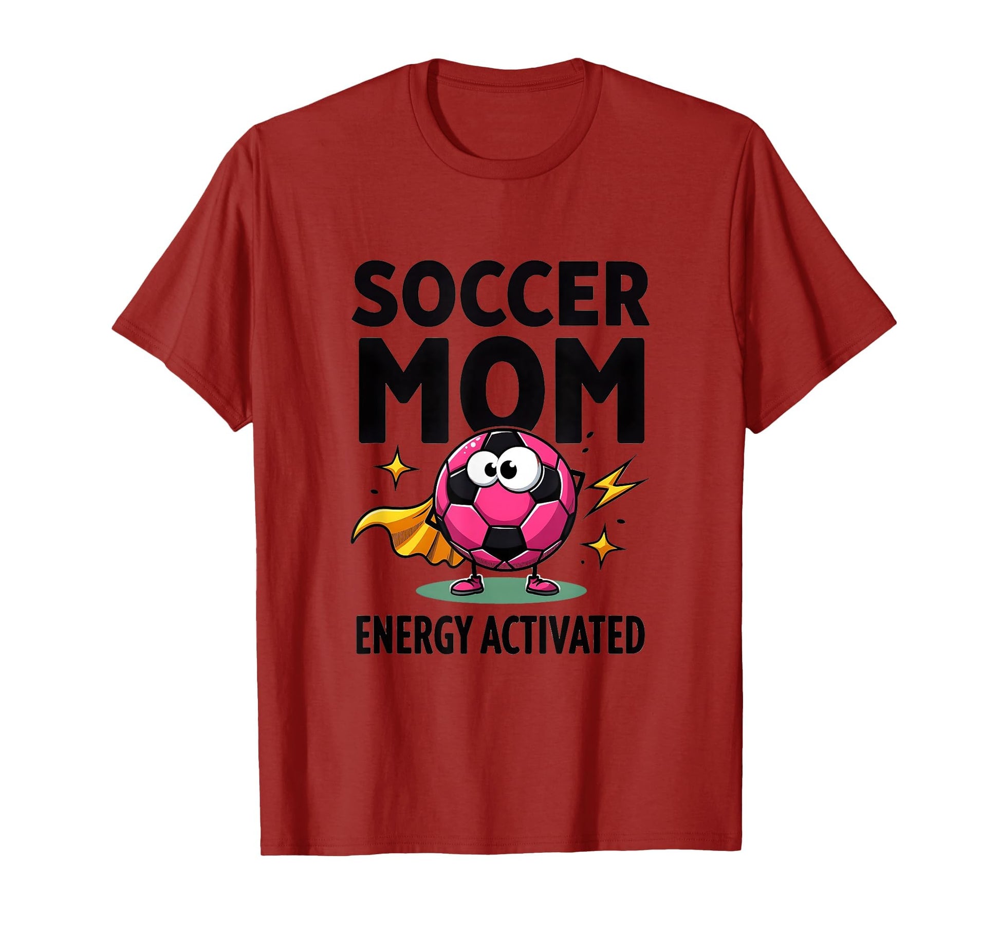 Soccer Mom Energy Activated T-Shirt - Custom Art Print Men Women - T-Shirt, Sweatshirt, Hoodie