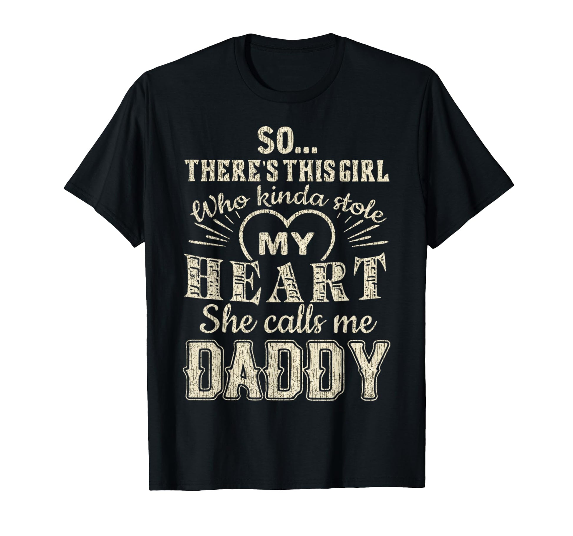 So Theres Who Kinda Stole My Heart She T-Shirt - Trendy Graphic Men Women - T-Shirt, Sweatshirt, Hoodie