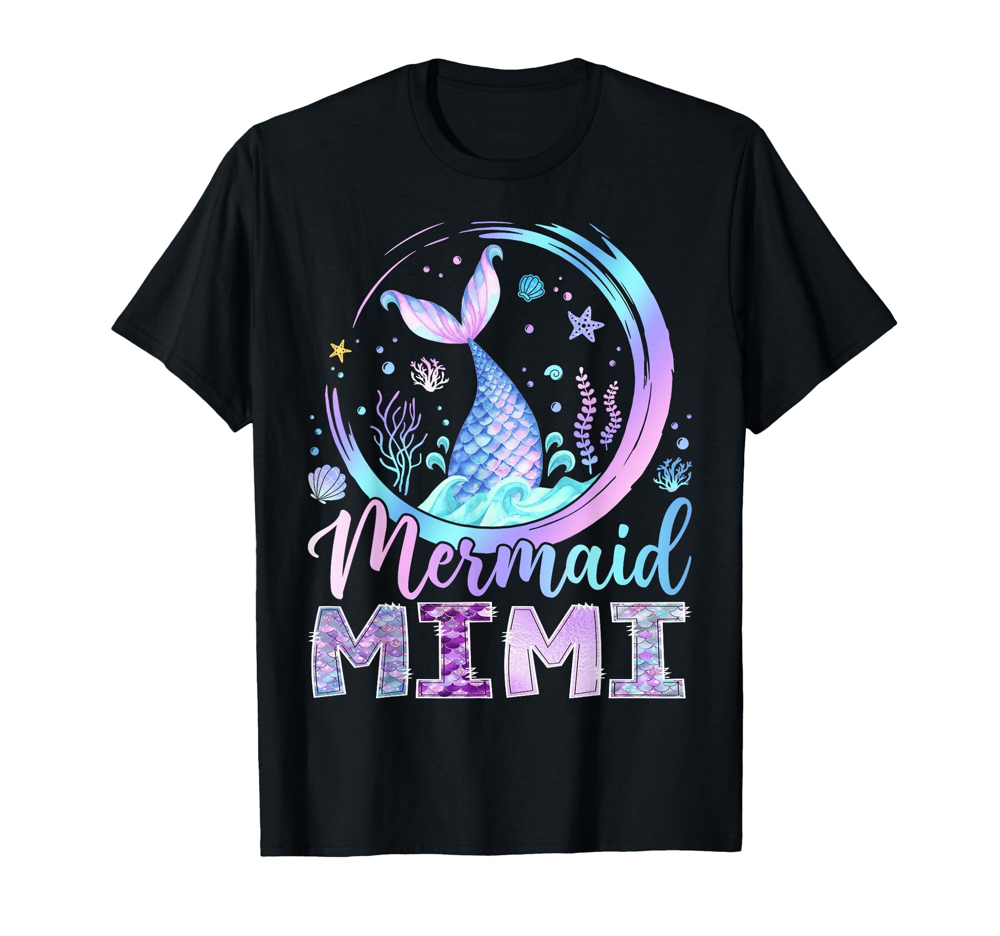 Mermaid Mimi Funny Birthday Party Family T-Shirt - Custom Art Print Unisex - T-Shirt, Sweatshirt, Hoodie
