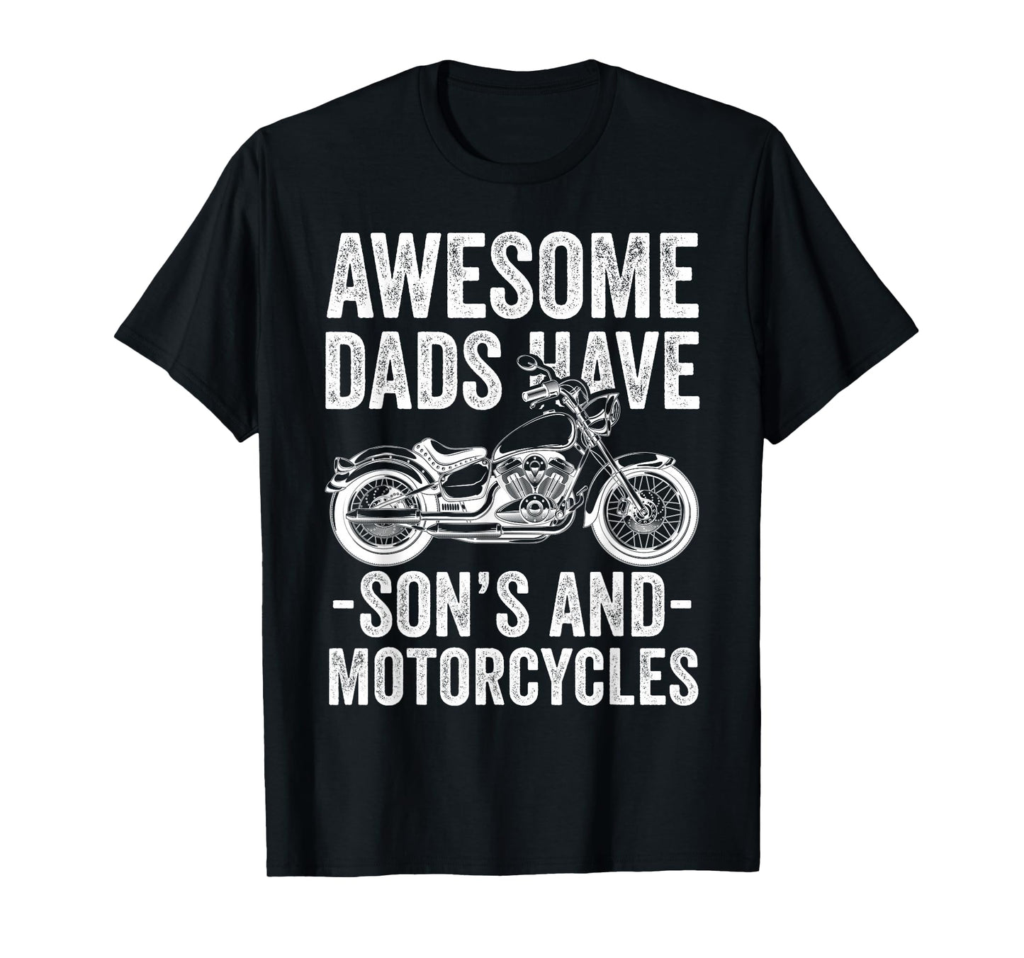 Awesome Dads Have Sons And Motorcycle T-Shirt - Aesthetic Graphic Unisex - T-Shirt, Sweatshirt, Hoodie