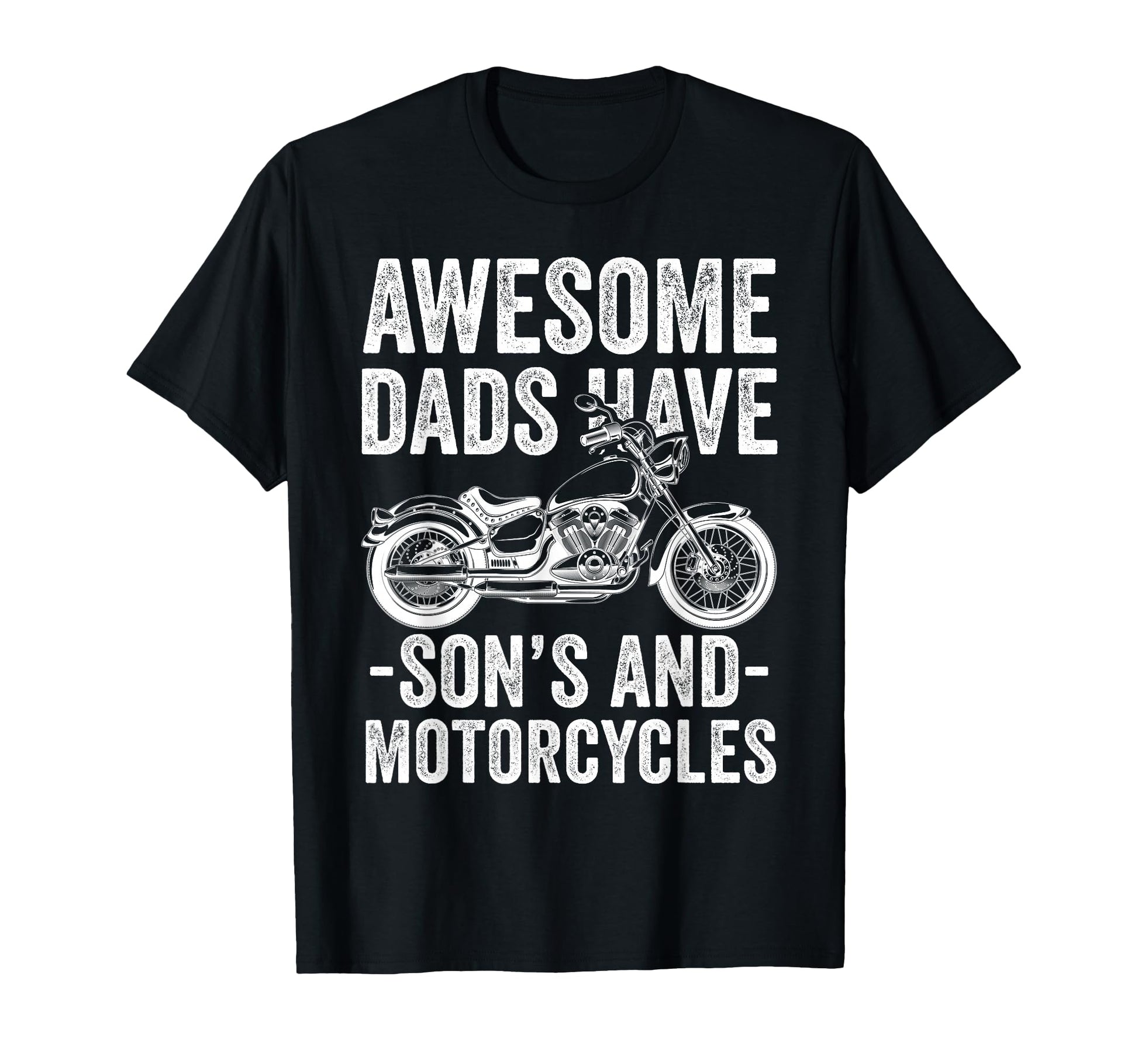 Awesome Dads Have Sons And Motorcycle T-Shirt - Aesthetic Graphic Unisex - T-Shirt, Sweatshirt, Hoodie