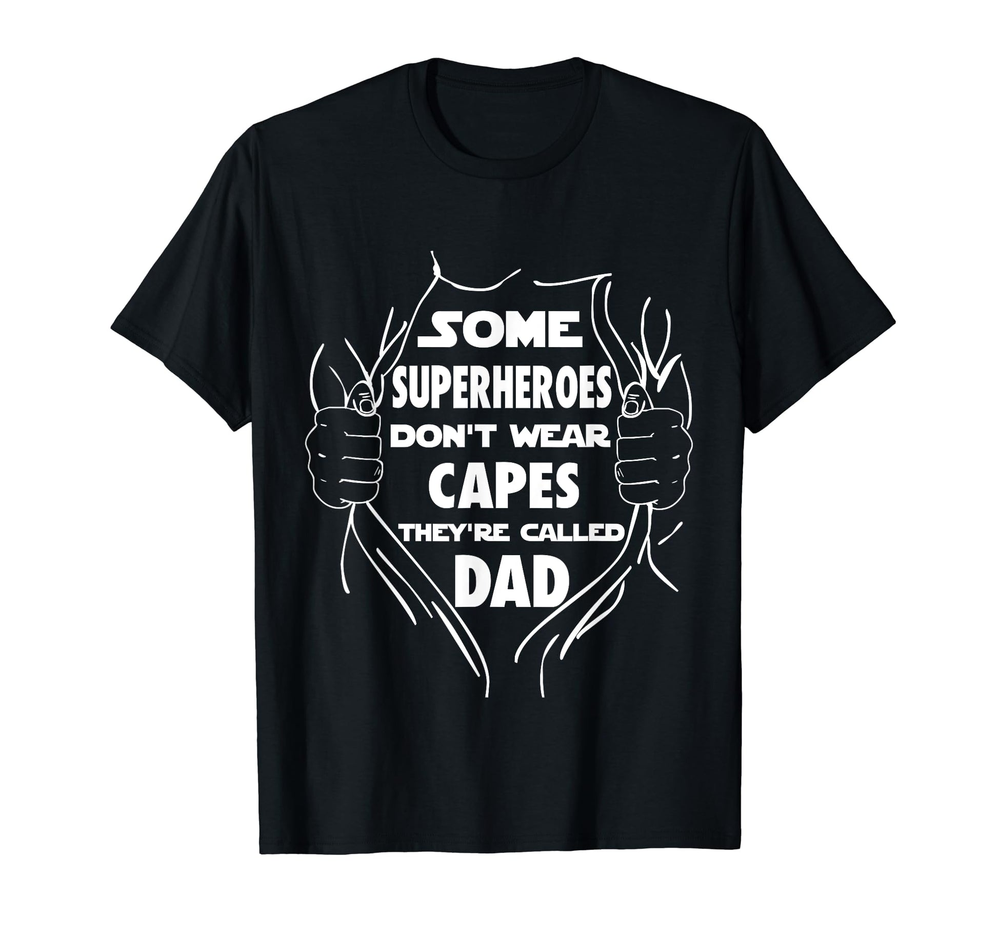 Some Superheroes Dont Wear Capes Theyre T-Shirt - Graphic Print for Adults - T-Shirt, Sweatshirt, Hoodie