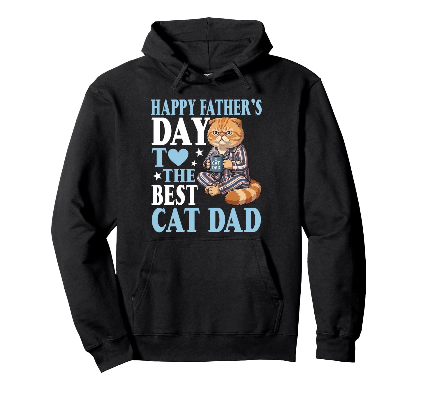 Happy Fathers Day To Best Exotic Hoodie - Graphic Print Men Women - T-Shirt, Sweatshirt, Hoodie