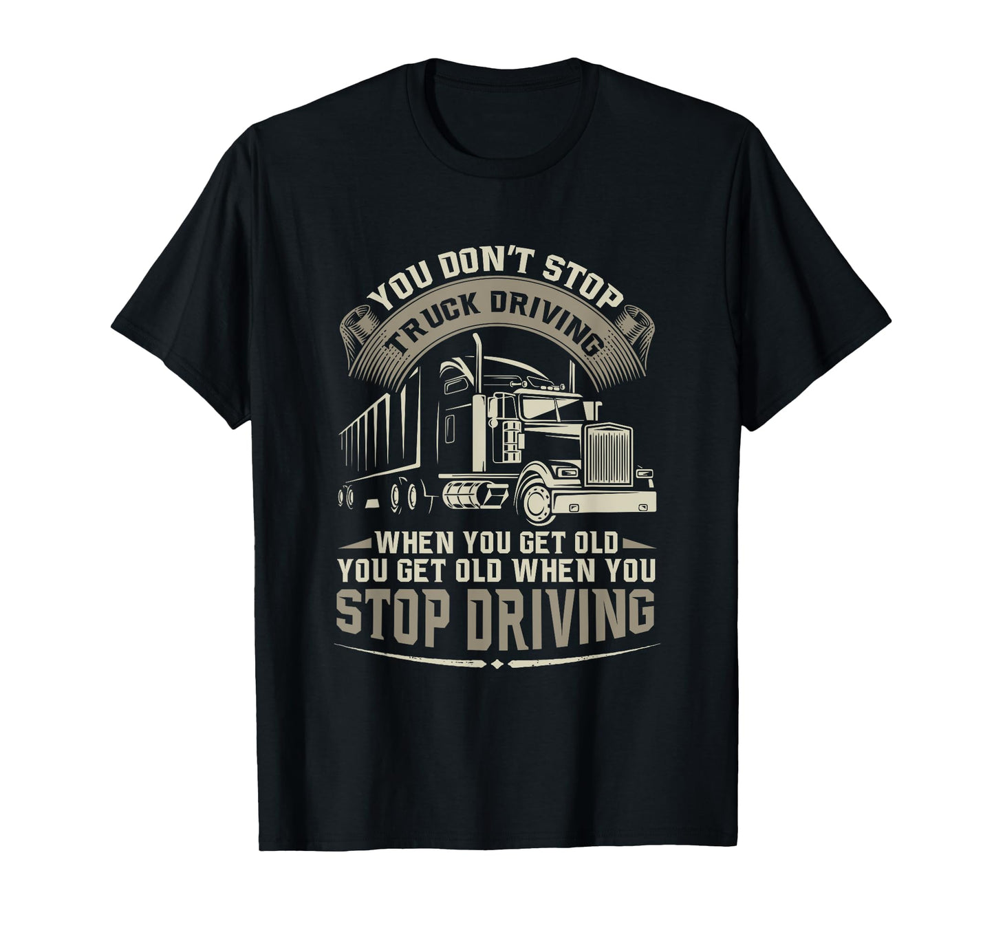 Trucker Truck Driving Gift Truck Lover T-Shirt - Custom Art Print Unisex - T-Shirt, Sweatshirt, Hoodie