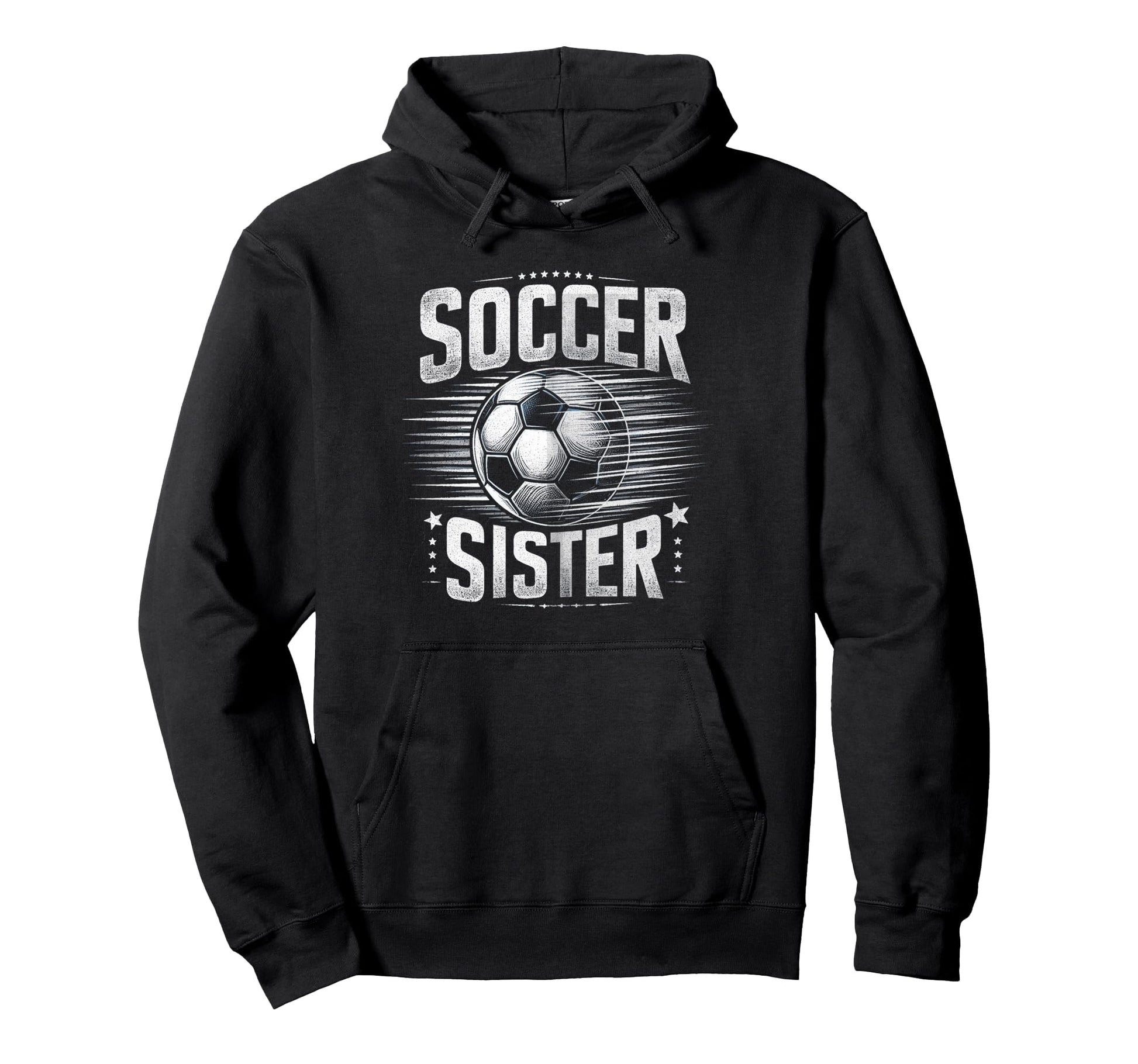 Soccer Sister Football Lover Gifts Hoodie - Novelty Apparel Men Women - T-Shirt, Sweatshirt, Hoodie