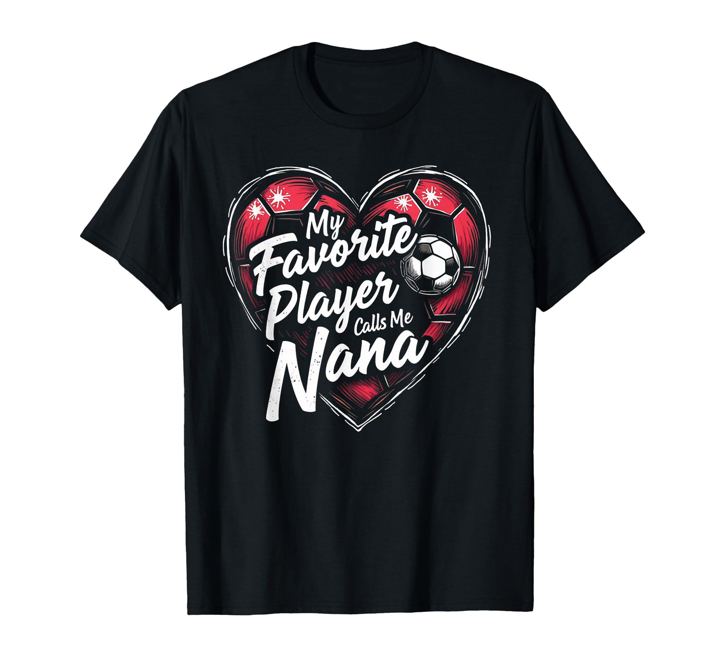 Proud Soccer Nana Funny Grandma Lover T-Shirt - Graphic Print for Adults - T-Shirt, Sweatshirt, Hoodie