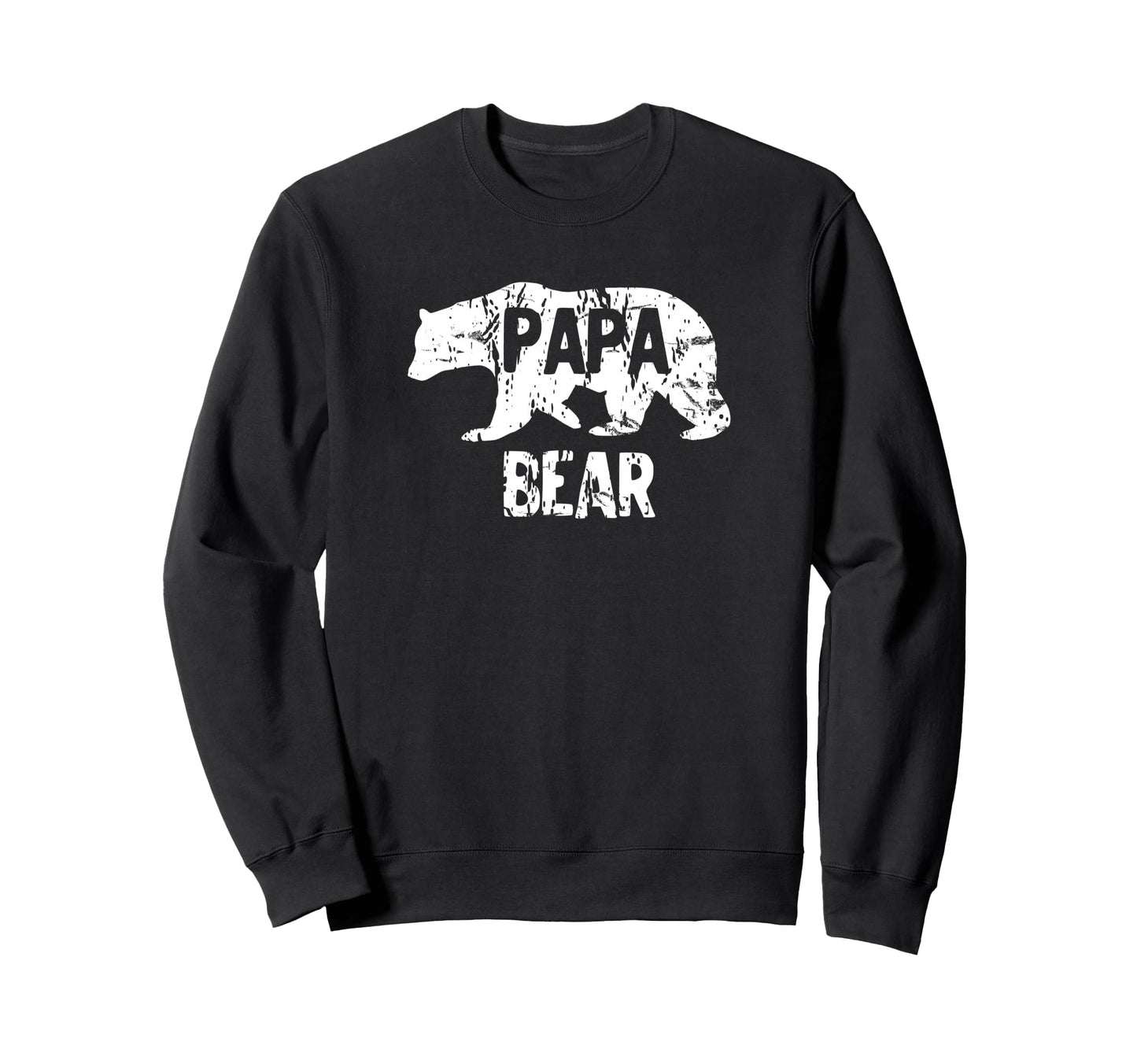 Papa Bear Dad Daddy Father Fun Gift Sweatshirt - Trendy Graphic Unisex - T-Shirt, Sweatshirt, Hoodie
