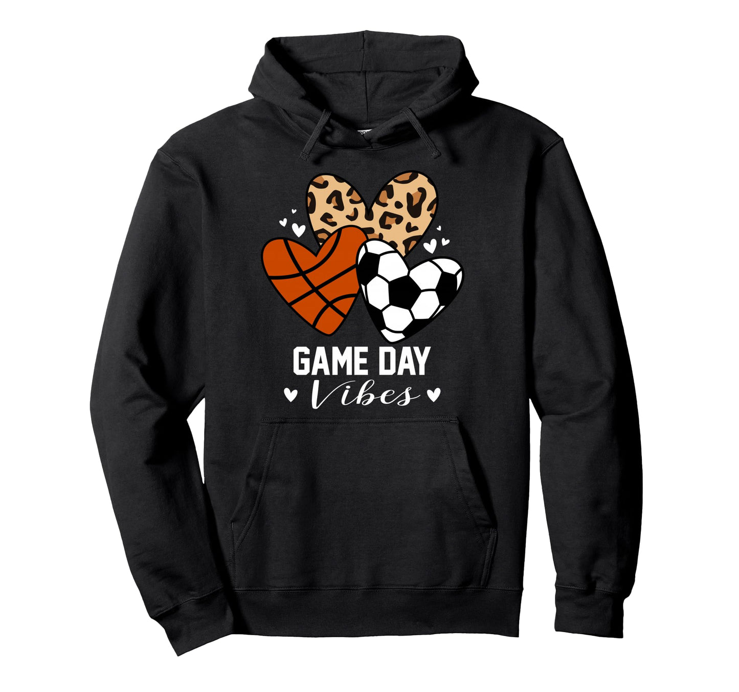 Game Day Vibes Funny Soccer Basketball Hoodie - Custom Art Print Unisex - T-Shirt, Sweatshirt, Hoodie