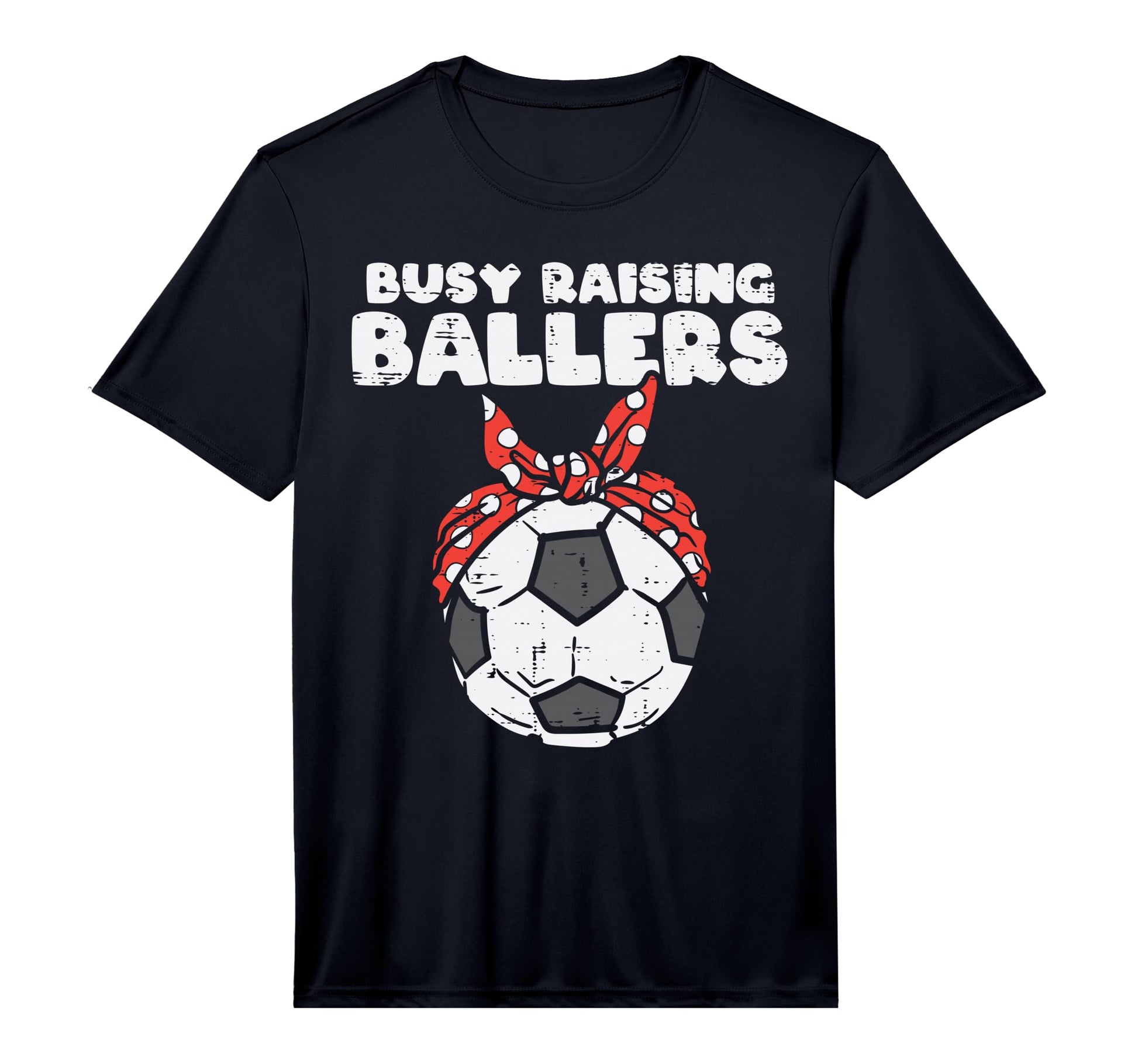 Mens Busy Raising Ballers Soccer Polka T-Shirt - Graphic Print for Adults - T-Shirt, Sweatshirt, Hoodie