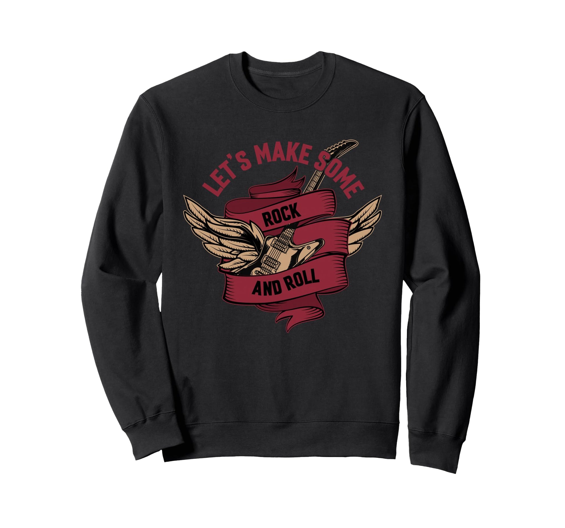 Let Us Rock And Roll Sweatshirt - Fun Novelty Design Men Women - T-Shirt, Sweatshirt, Hoodie