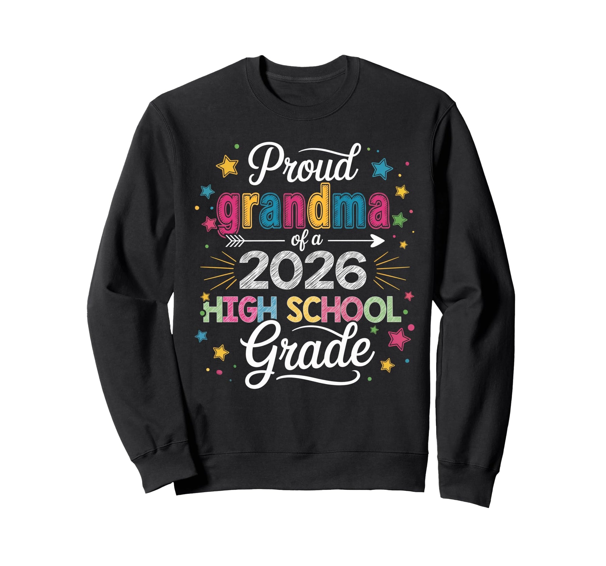 Proud Grandma Class 2026 High Sweatshirt - Minimalist Print for Adults - T-Shirt, Sweatshirt, Hoodie