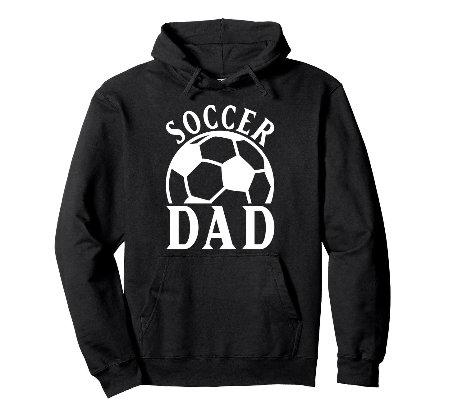 Soccer Dad Hoodie - Trendy Graphic for Adults - T-Shirt, Sweatshirt, Hoodie