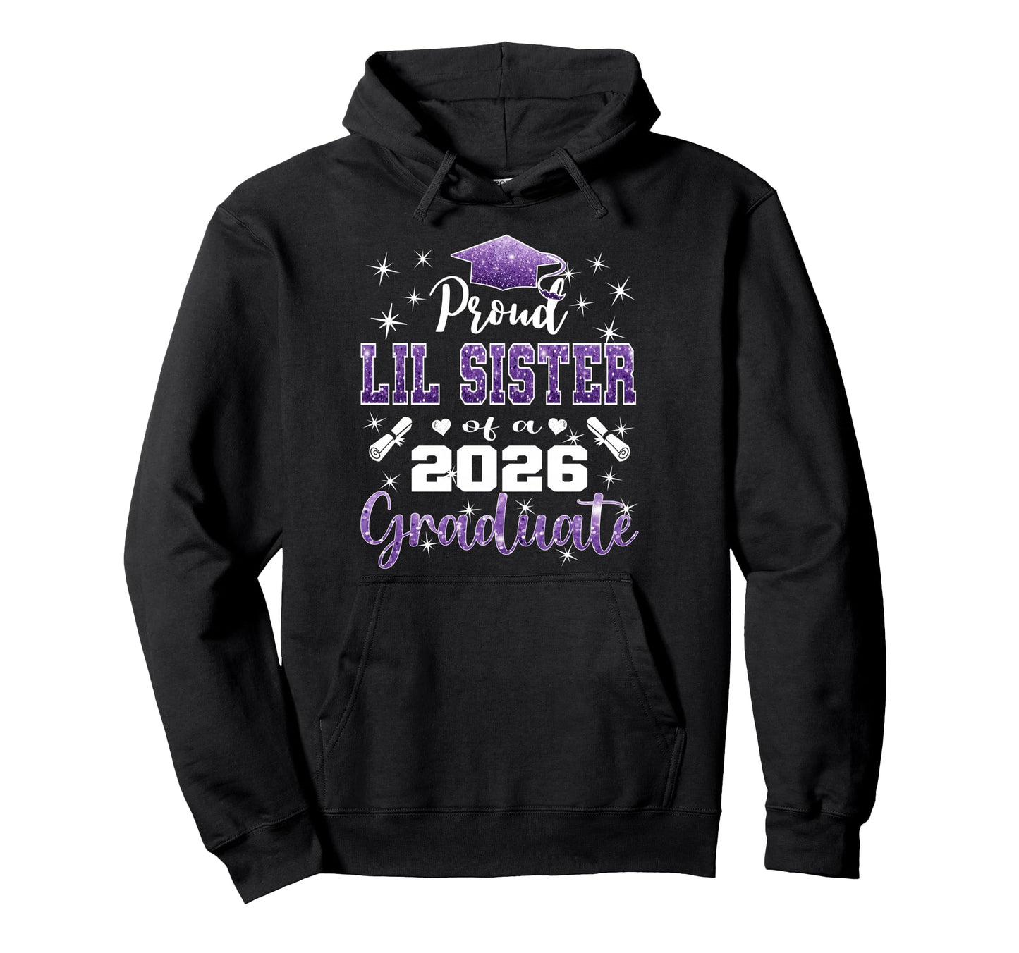 Super Proud Lil Sister 2026 Graduate Hoodie - Novelty Apparel Men Women - T-Shirt, Sweatshirt, Hoodie