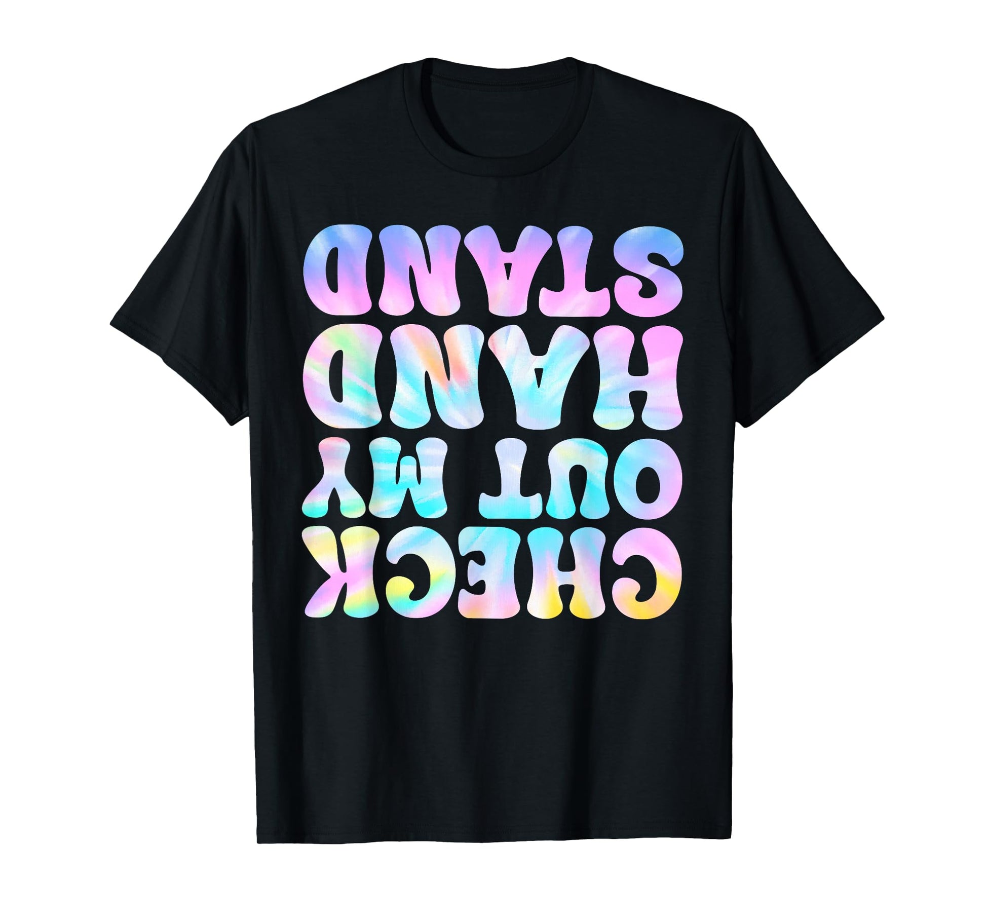 Check Out My Handstand Funny T-Shirt - Novelty Apparel for Adults - T-Shirt, Sweatshirt, Hoodie