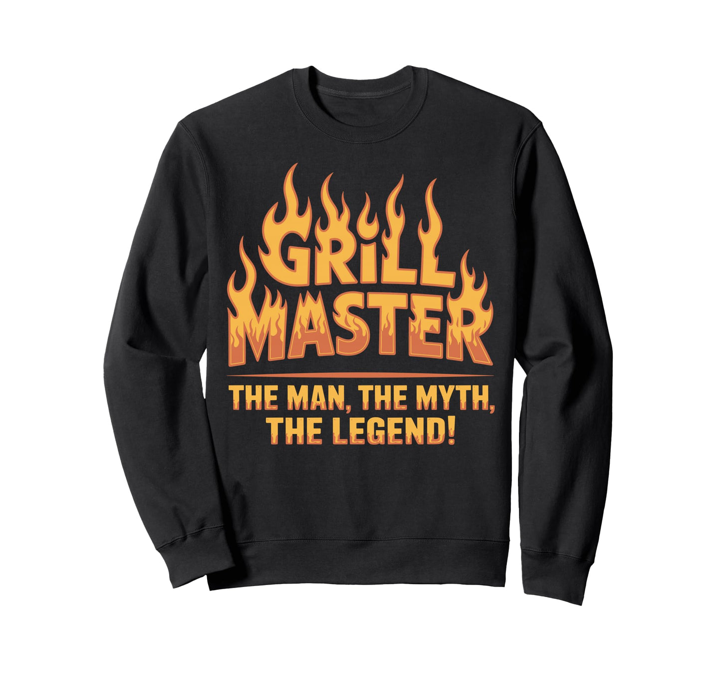 Funny Bbq Dad Grill Master Myth Sweatshirt - Casual Everyday Wear Unisex - T-Shirt, Sweatshirt, Hoodie