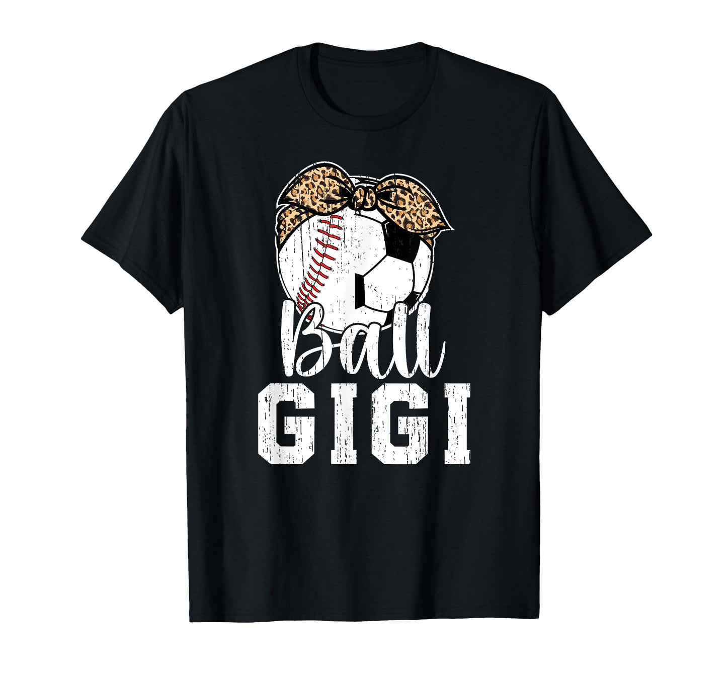 Ball Gigi Grandma Baseball Soccer Gigi T-Shirt - Streetwear Style Unisex - T-Shirt, Sweatshirt, Hoodie