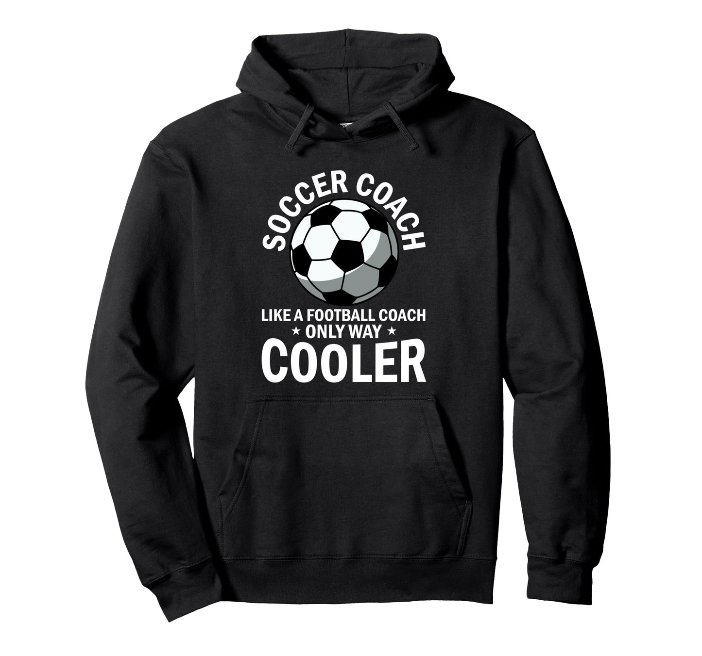 Coaching Soccer Dad Coach Soccer Coach Hoodie - Novelty Apparel for Adults - T-Shirt, Sweatshirt, Hoodie