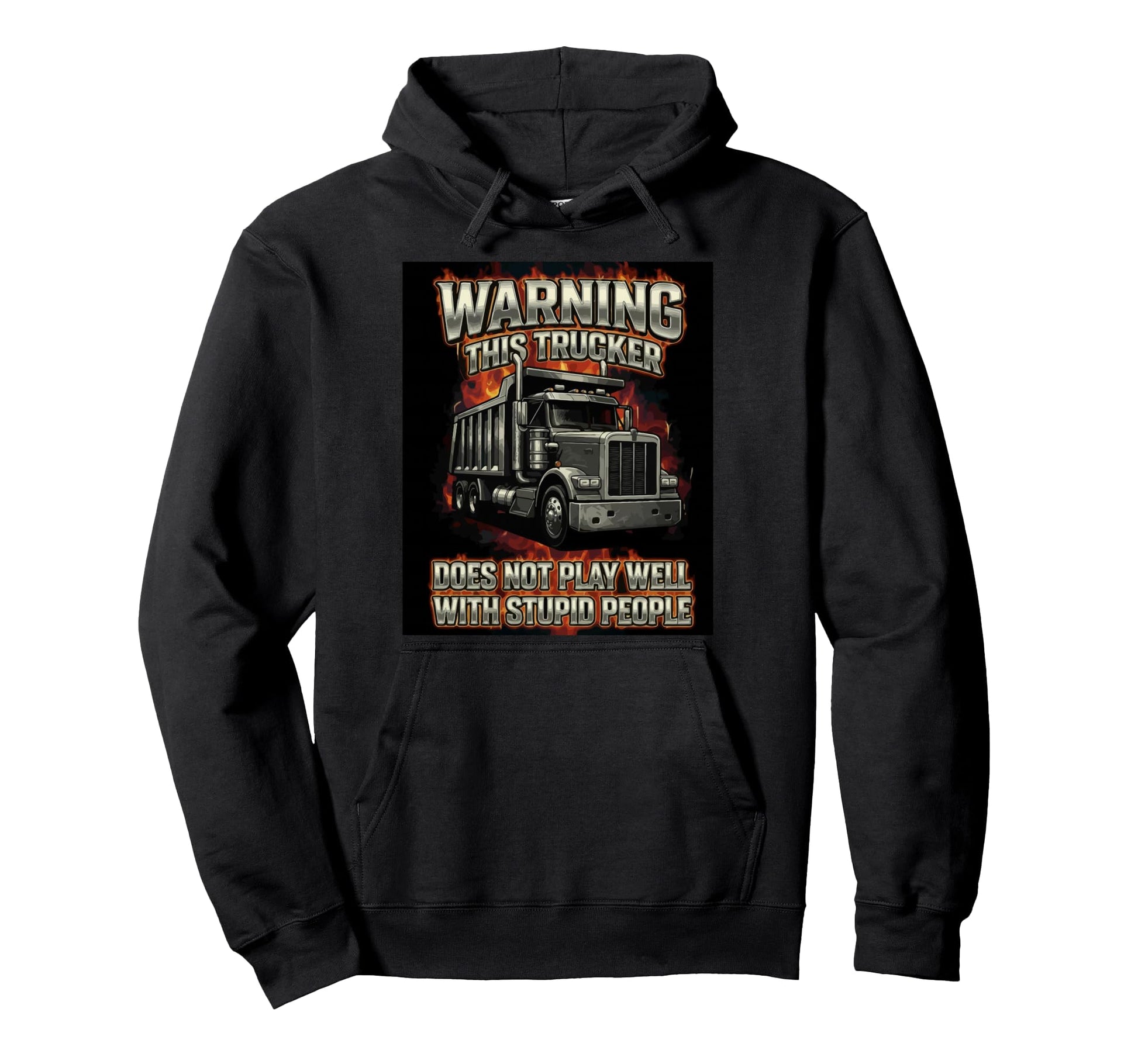 Warning Funny Trucker Truck Driver Hoodie - Trendy Graphic for Adults - T-Shirt, Sweatshirt, Hoodie