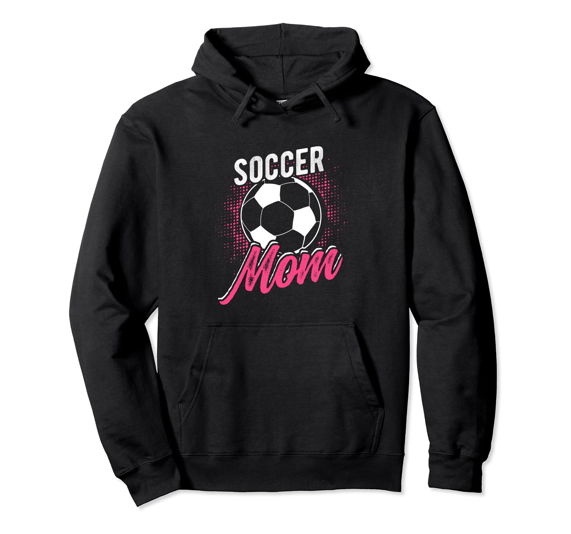 Soccer Mom Sport Athlete Family Mothers Hoodie - Streetwear Style Unisex - T-Shirt, Sweatshirt, Hoodie