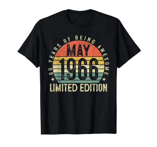 60 Year Old Born May 1966 60Th Birthday T-Shirt - Aesthetic Graphic Unisex - T-Shirt, Sweatshirt, Hoodie