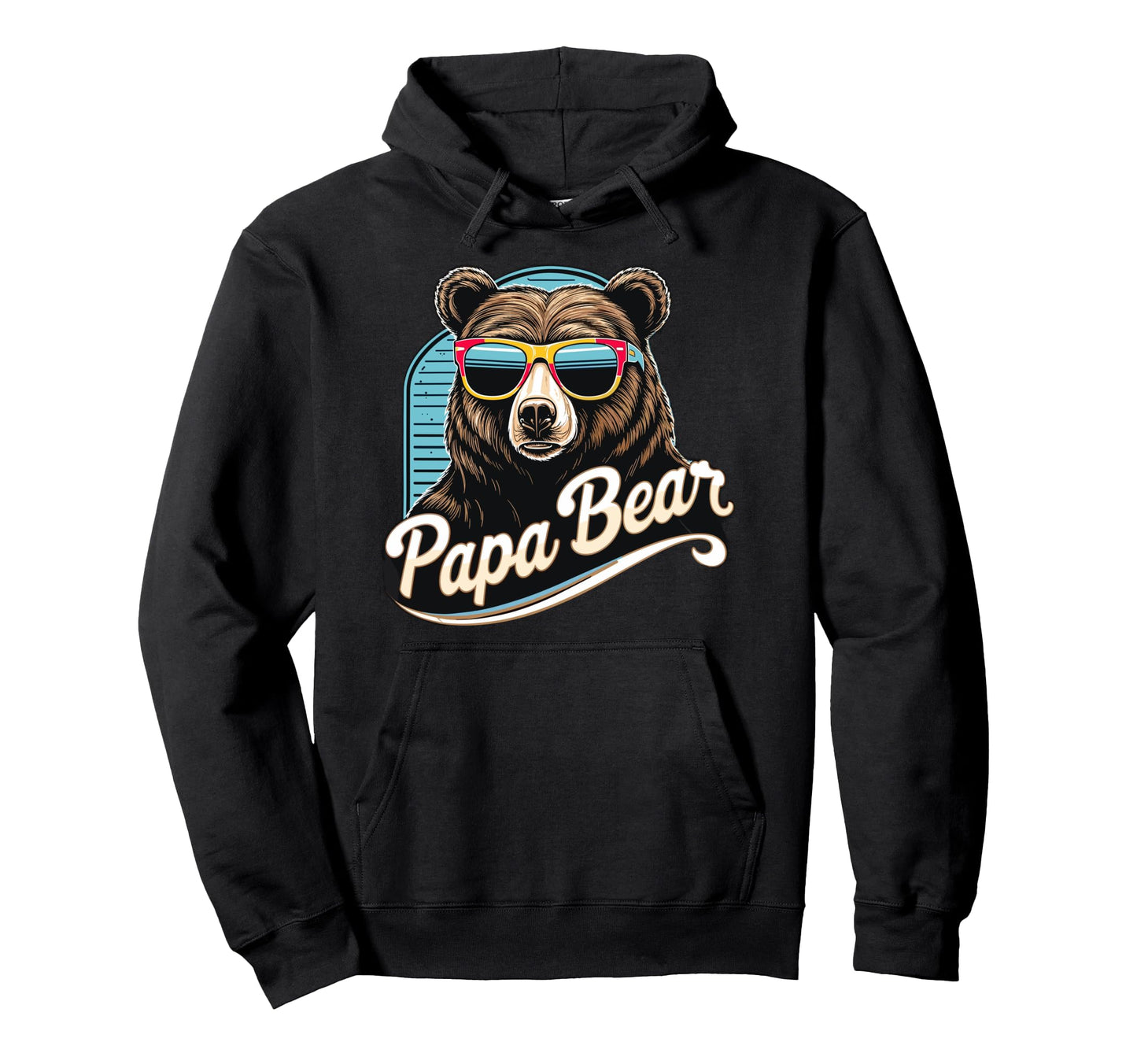 Papa Bear Husband Father Family Hoodie - Streetwear Style Men Women - T-Shirt, Sweatshirt, Hoodie