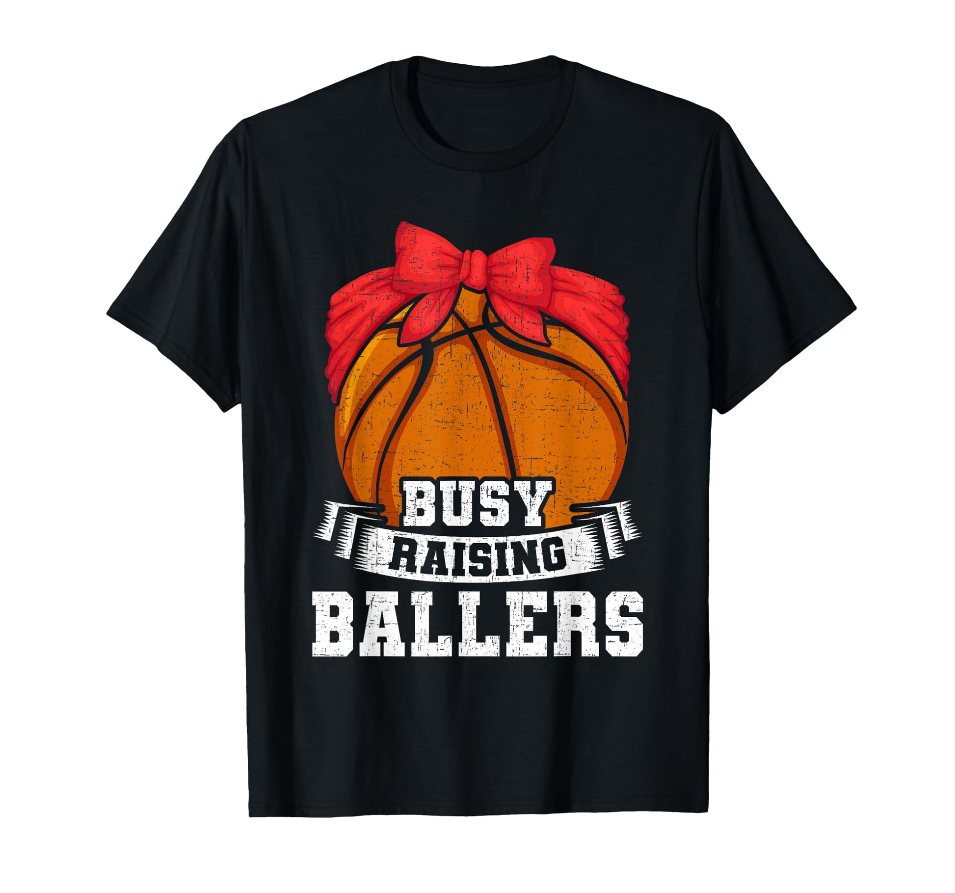 Busy Raising Ballers Basketball Player T-Shirt - Custom Art Print Unisex - T-Shirt, Sweatshirt, Hoodie